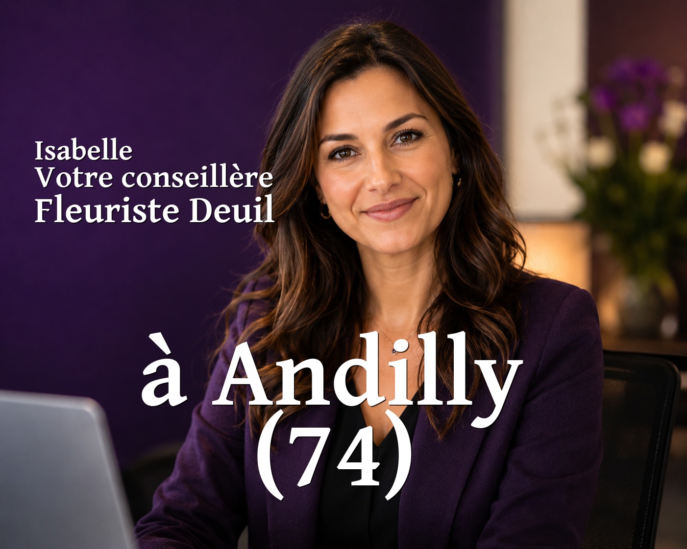 Isabelle, votre conseillère Fleuriste Deuil à Andilly (74)