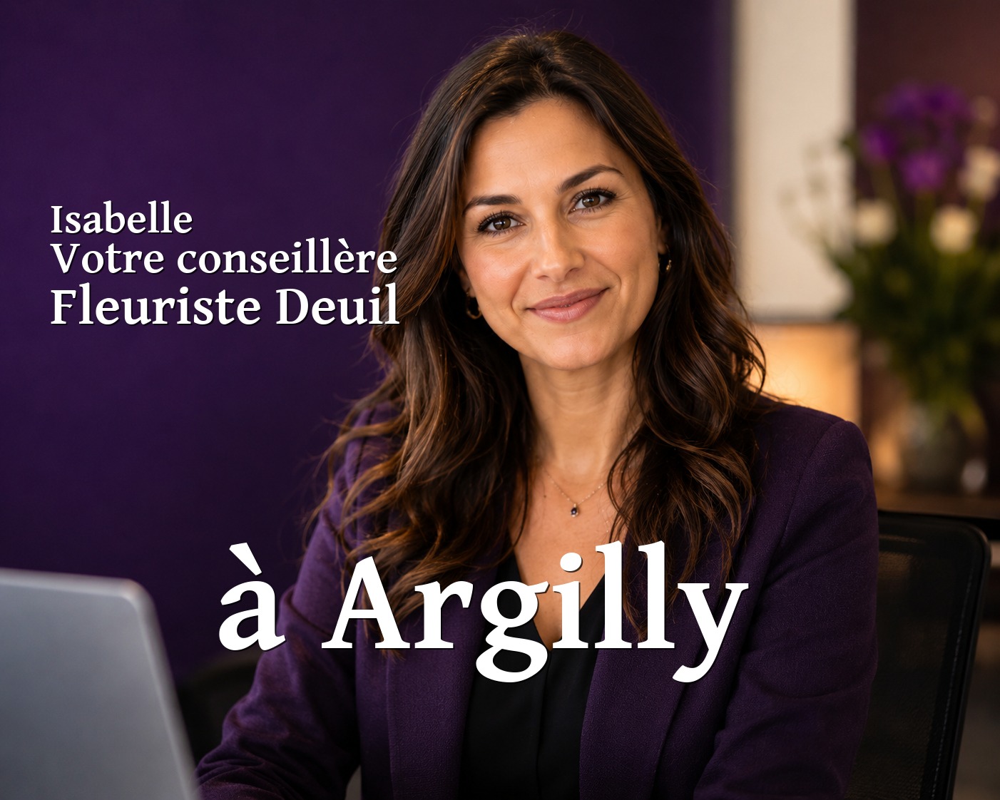 Isabelle, votre conseillère Fleuriste Deuil à Argilly