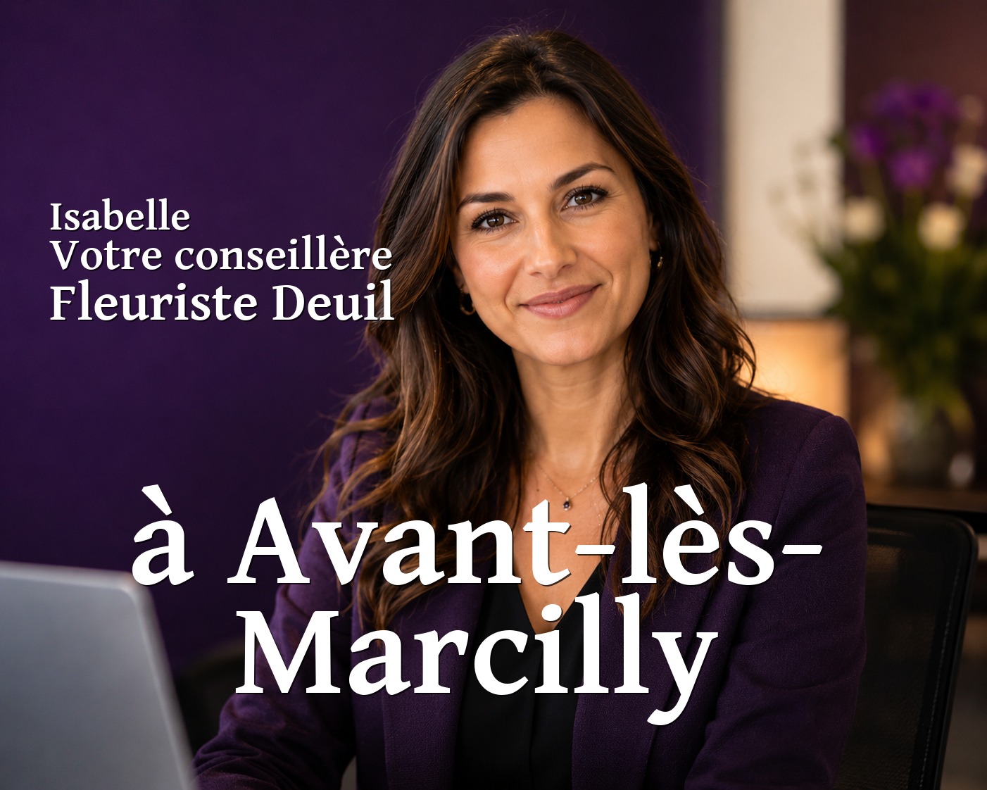 Isabelle, votre conseillère Fleuriste Deuil à Avant-lès-Marcilly