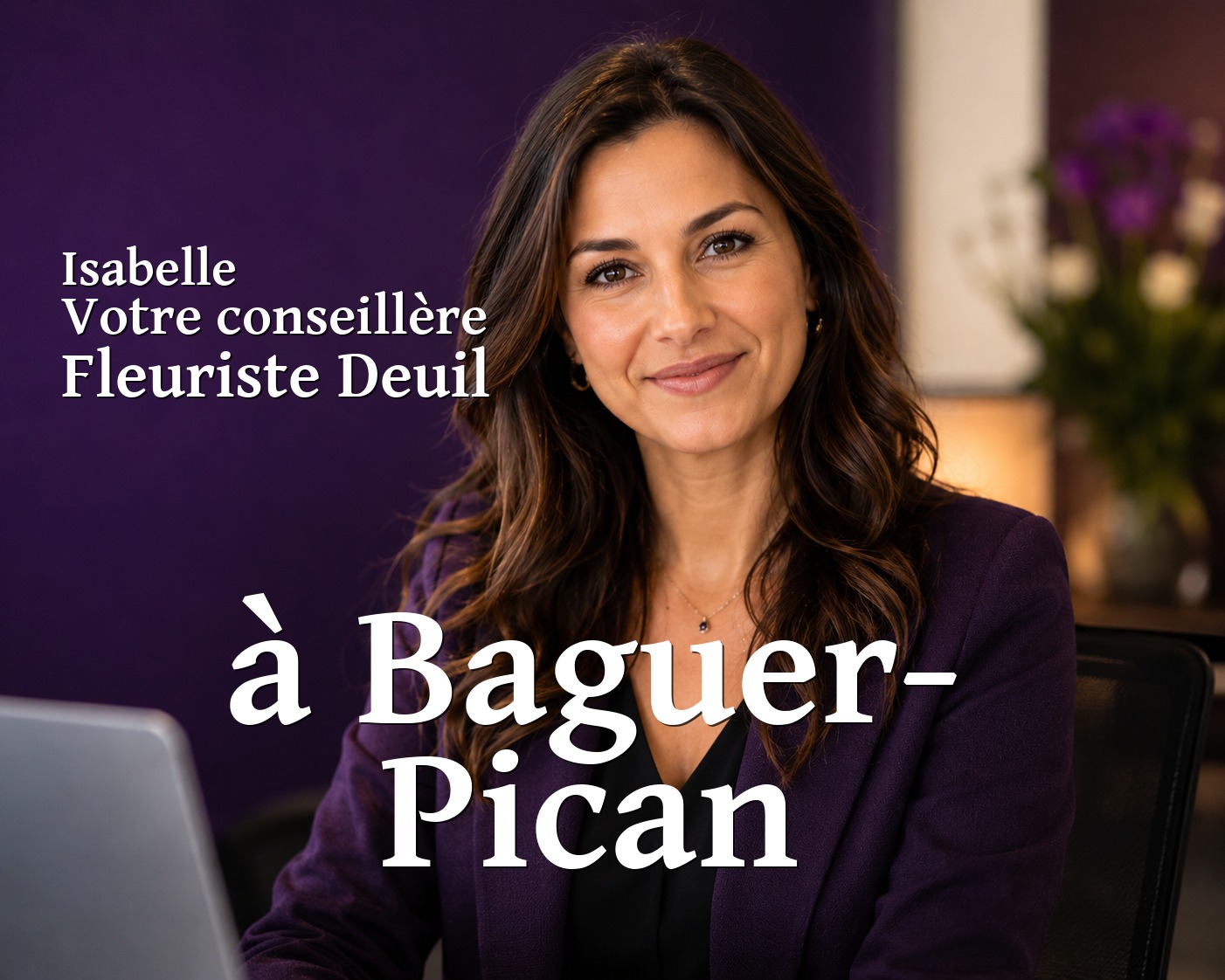 Isabelle, votre conseillère Fleuriste Deuil à Baguer-Pican