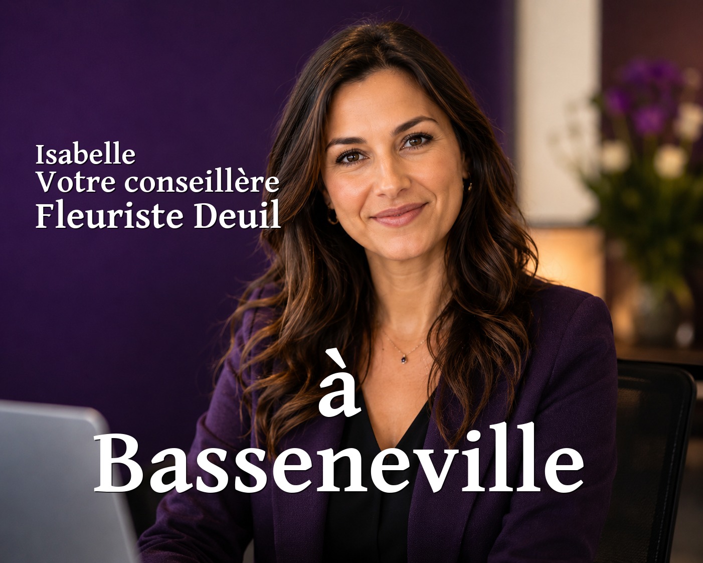Isabelle, votre conseillère Fleuriste Deuil à Basseneville