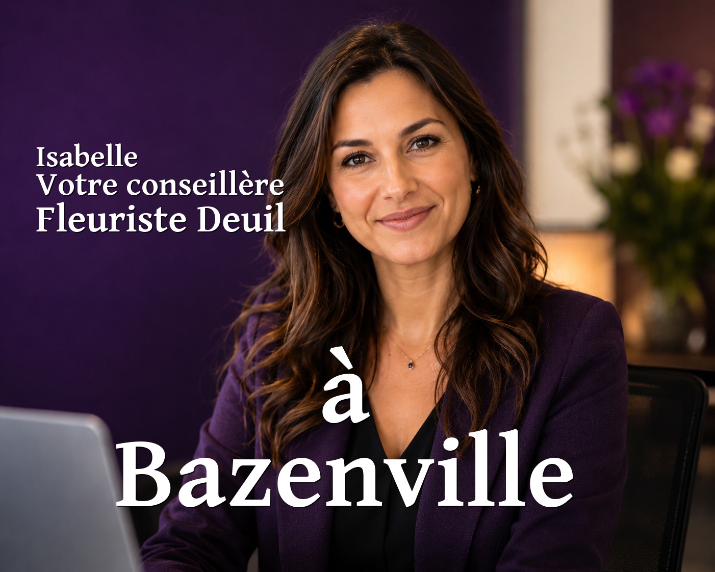 Isabelle, votre conseillère Fleuriste Deuil à Bazenville