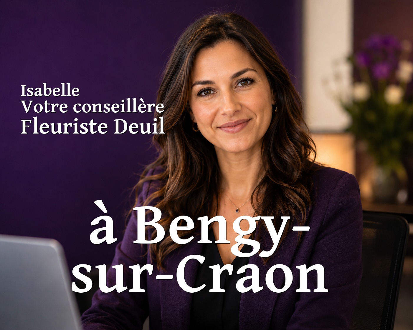Isabelle, votre conseillère Fleuriste Deuil à Bengy-sur-Craon
