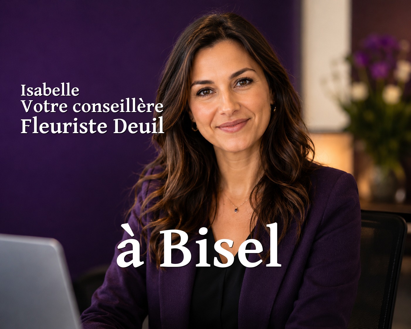 Isabelle, votre conseillère Fleuriste Deuil à Bisel