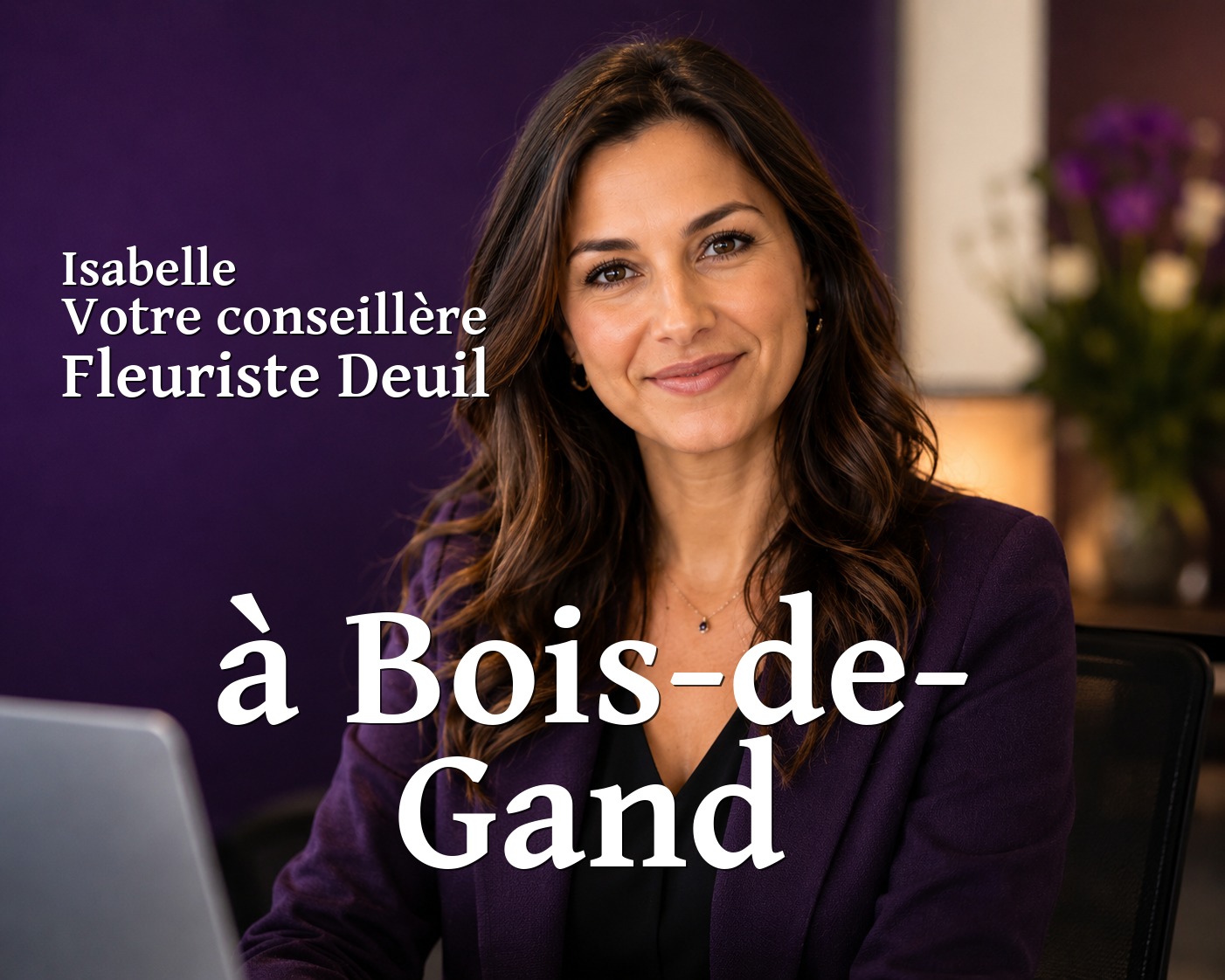Isabelle, votre conseillère Fleuriste Deuil à Bois-de-Gand