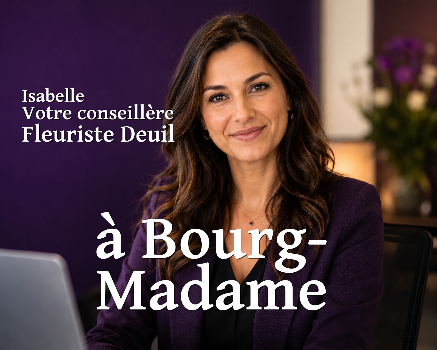 Isabelle, votre conseillère Fleuriste Deuil à Bourg-Madame