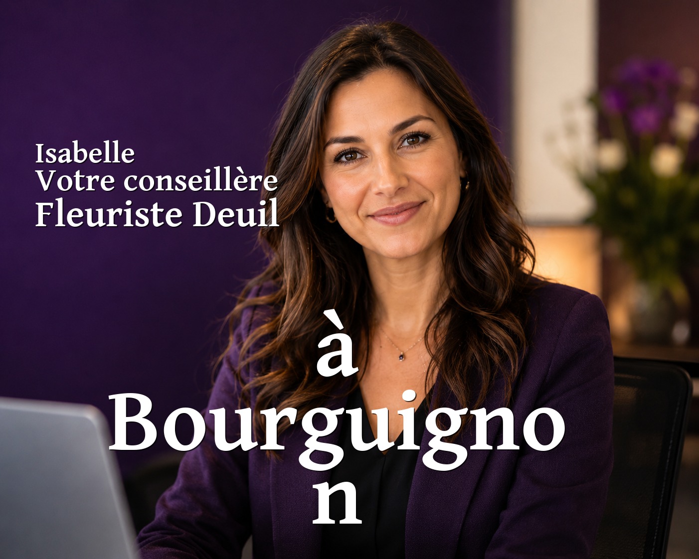 Isabelle, votre conseillère Fleuriste Deuil à Bourguignon