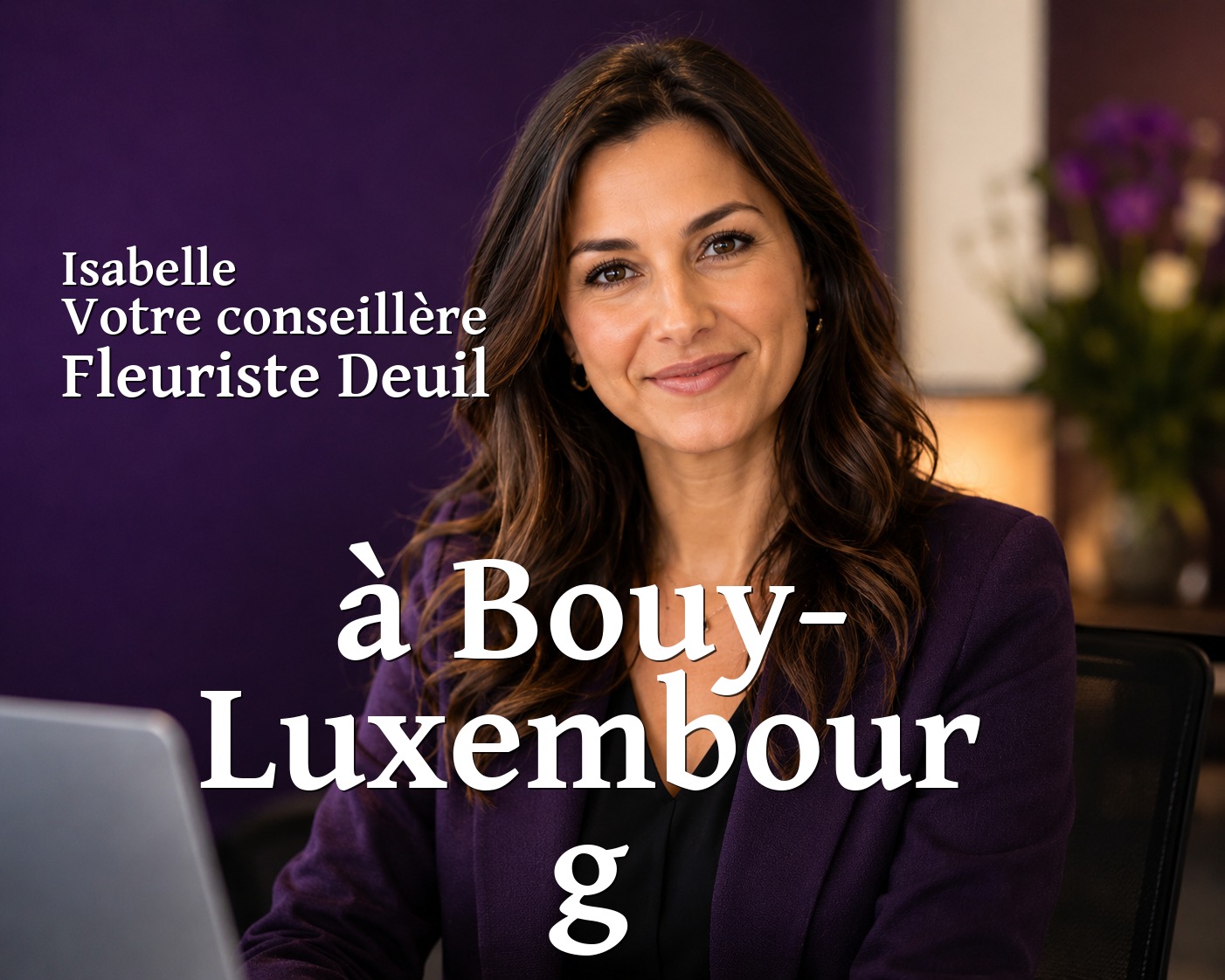 Isabelle, votre conseillère Fleuriste Deuil à Bouy-Luxembourg