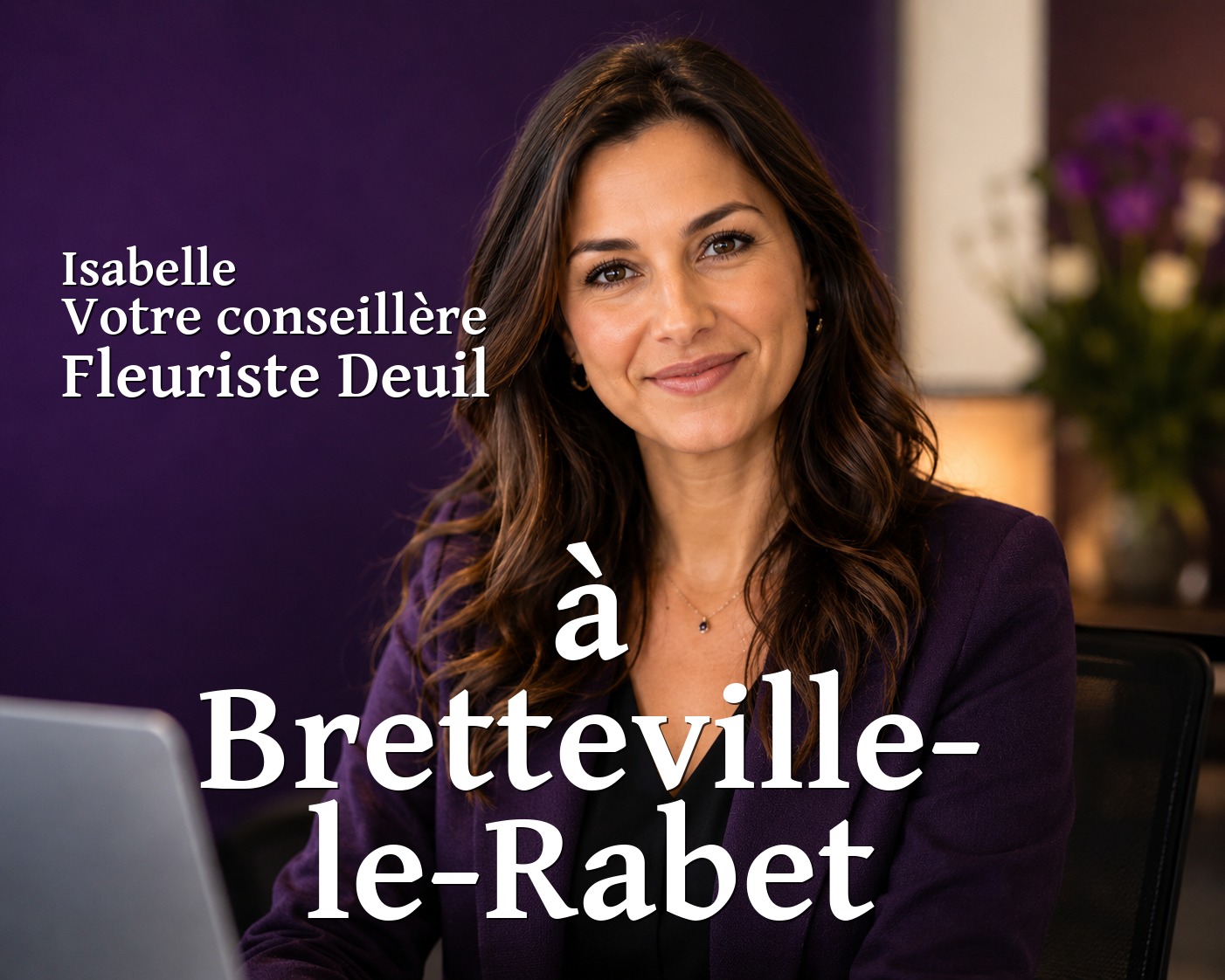 Isabelle, votre conseillère Fleuriste Deuil à Bretteville-le-Rabet