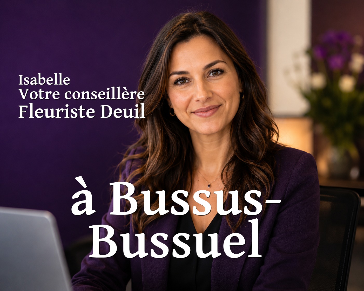 Isabelle, votre conseillère Fleuriste Deuil à Bussus-Bussuel