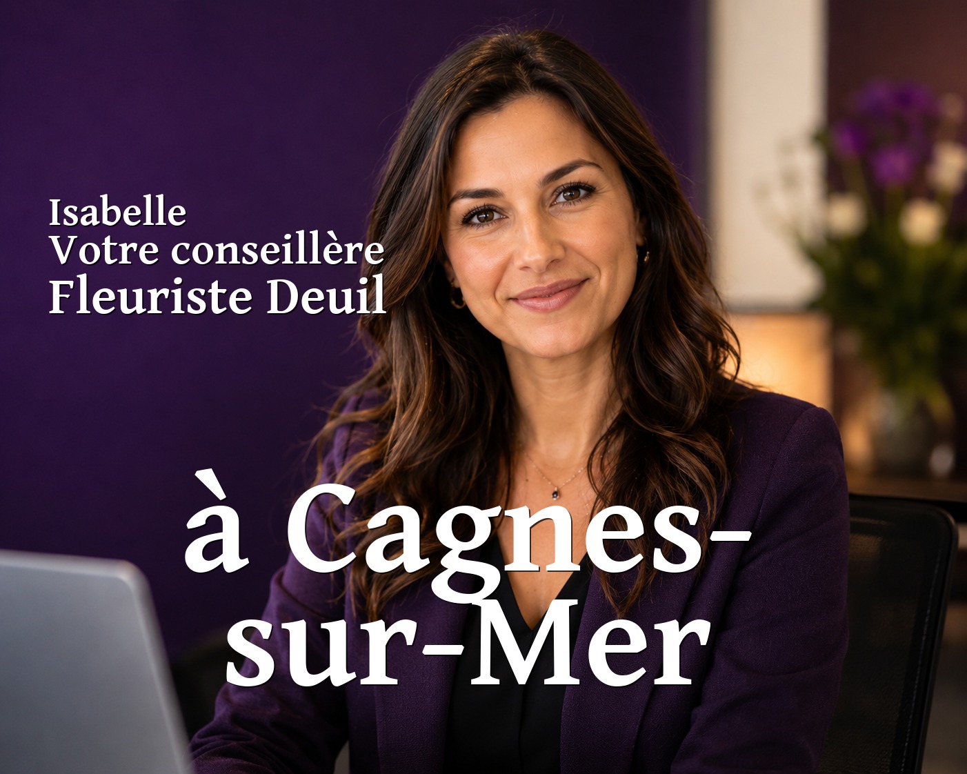 Isabelle, votre conseillère Fleuriste Deuil à Cagnes-sur-Mer