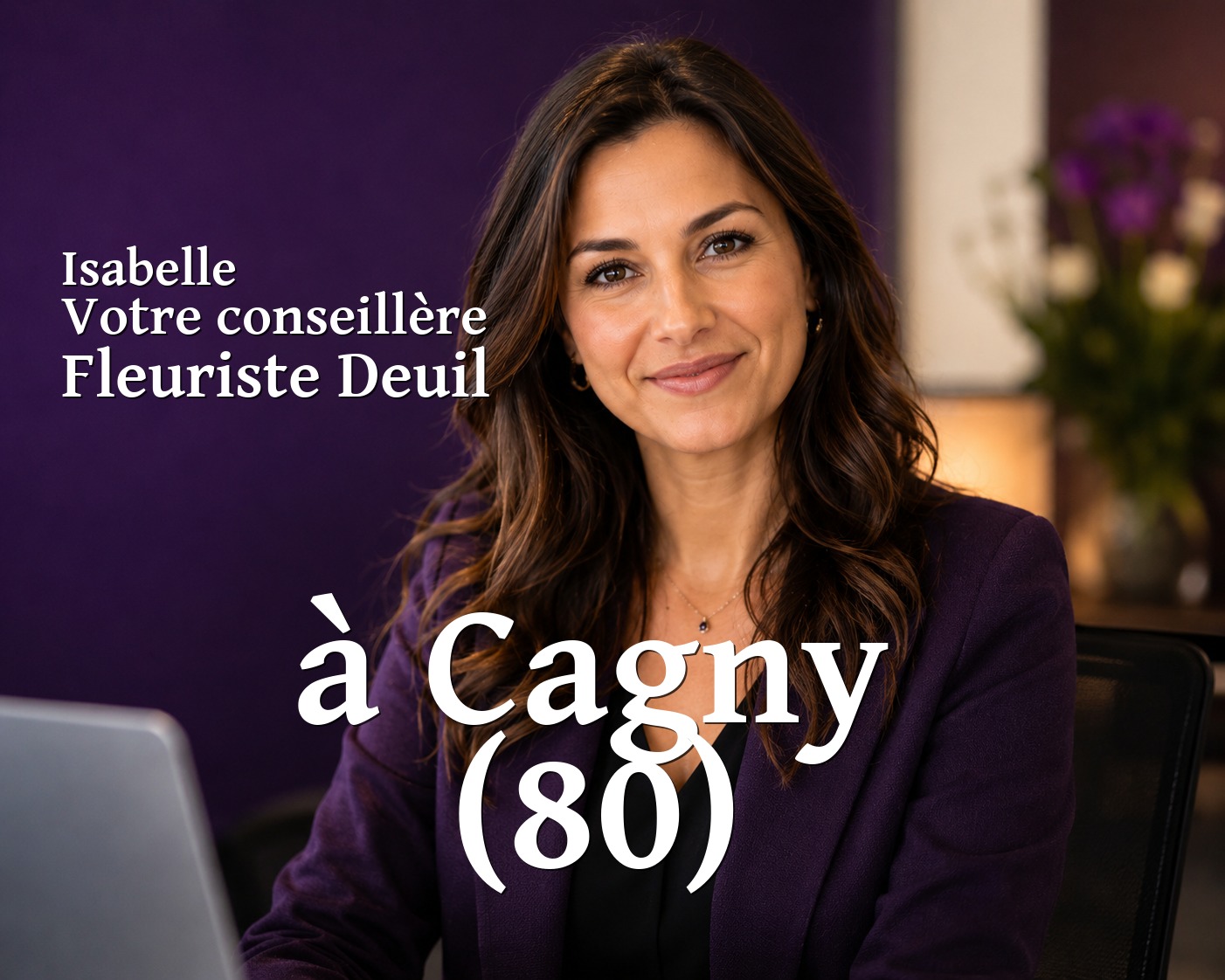Isabelle, votre conseillère Fleuriste Deuil à Cagny (80)
