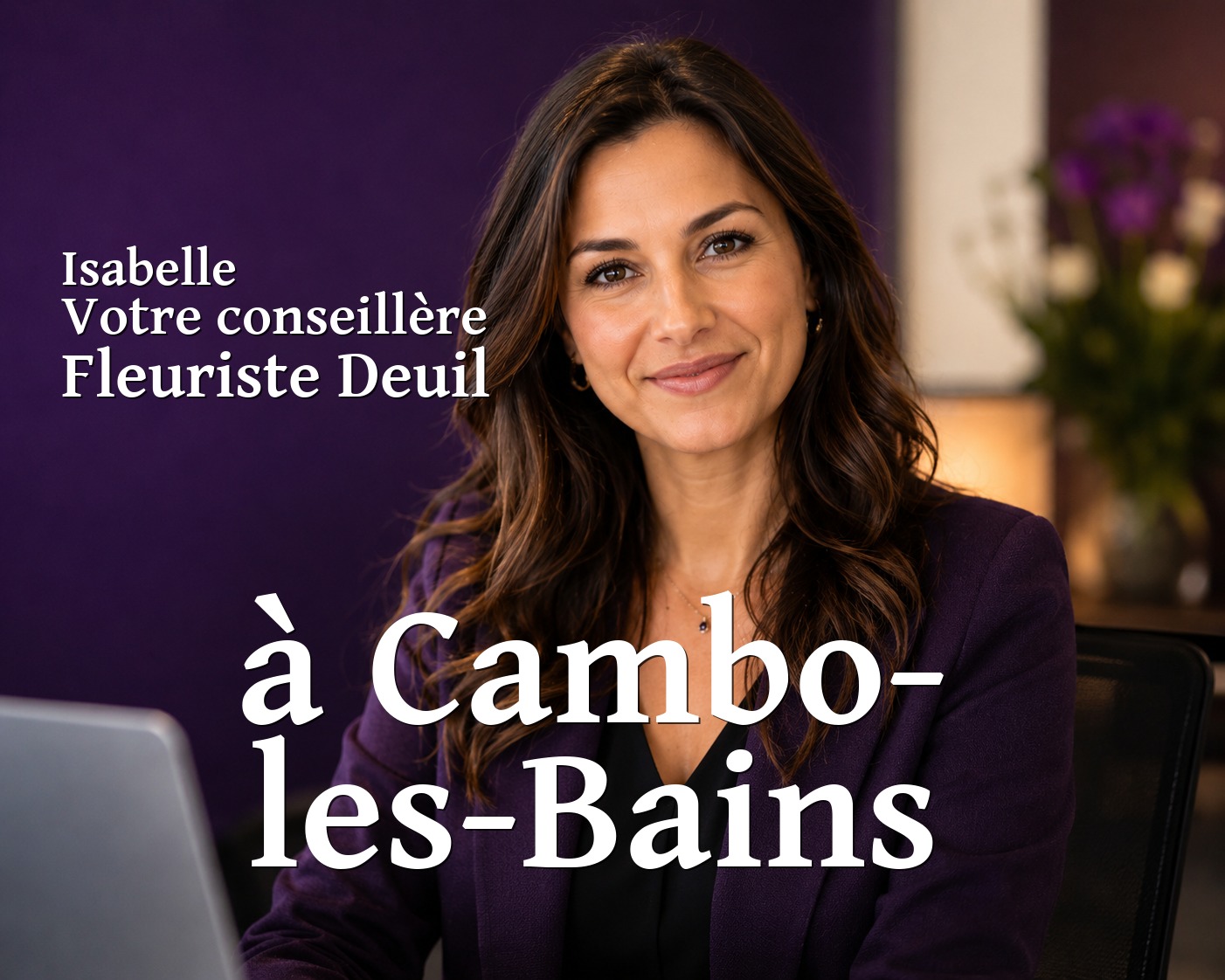 Isabelle, votre conseillère Fleuriste Deuil à Cambo-les-Bains