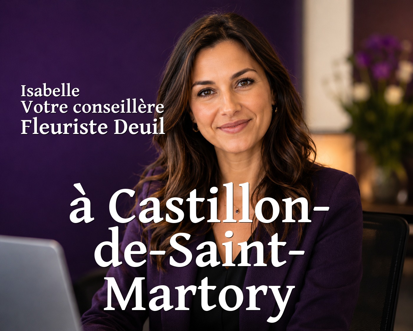 Isabelle, votre conseillère Fleuriste Deuil à Castillon-de-Saint-Martory