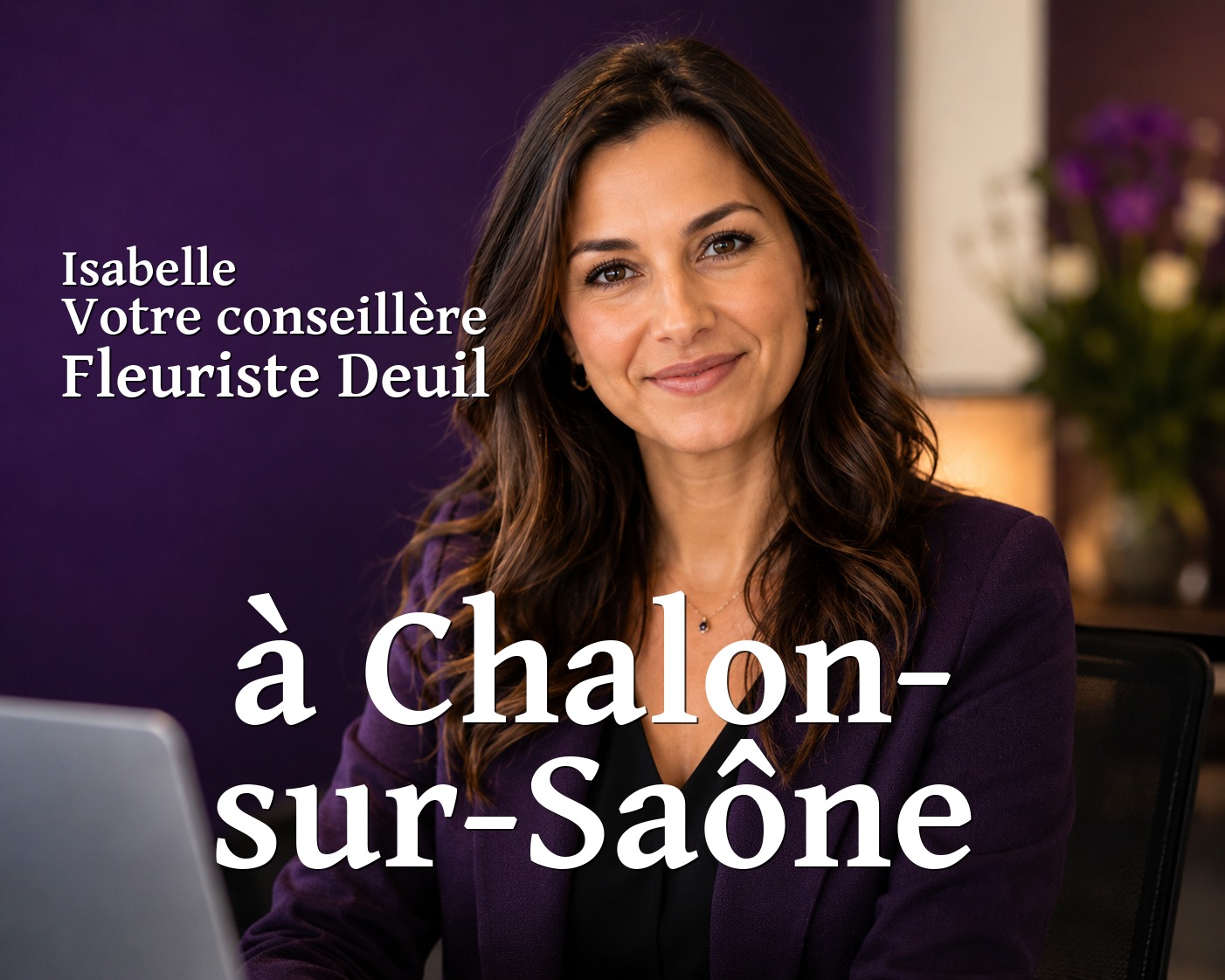 Isabelle, votre conseillère Fleuriste Deuil à Chalon-sur-Saône