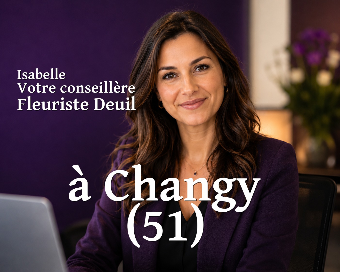 Isabelle, votre conseillère Fleuriste Deuil à Changy (51)