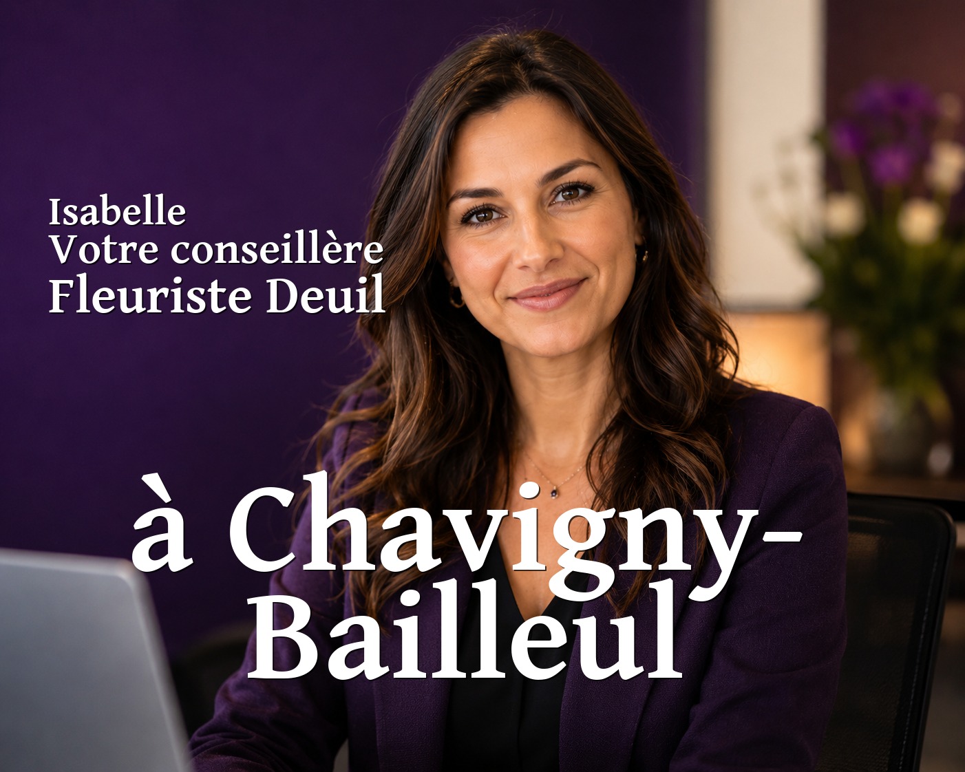 Isabelle, votre conseillère Fleuriste Deuil à Chavigny-Bailleul