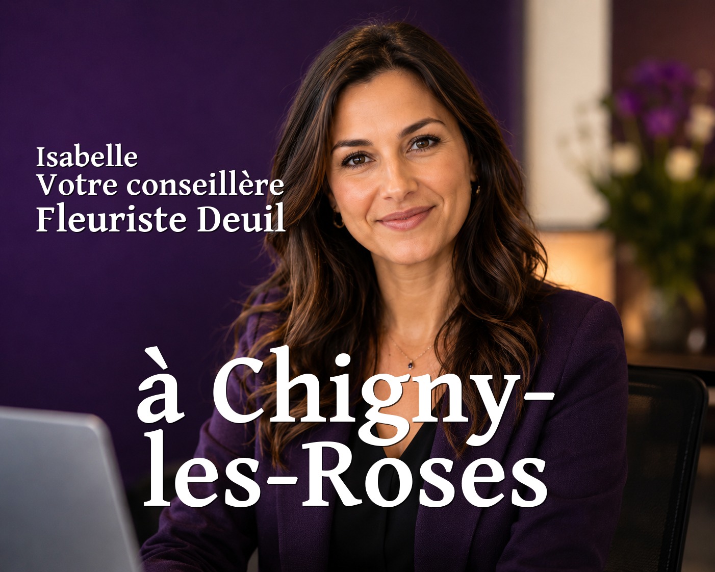 Isabelle, votre conseillère Fleuriste Deuil à Chigny-les-Roses