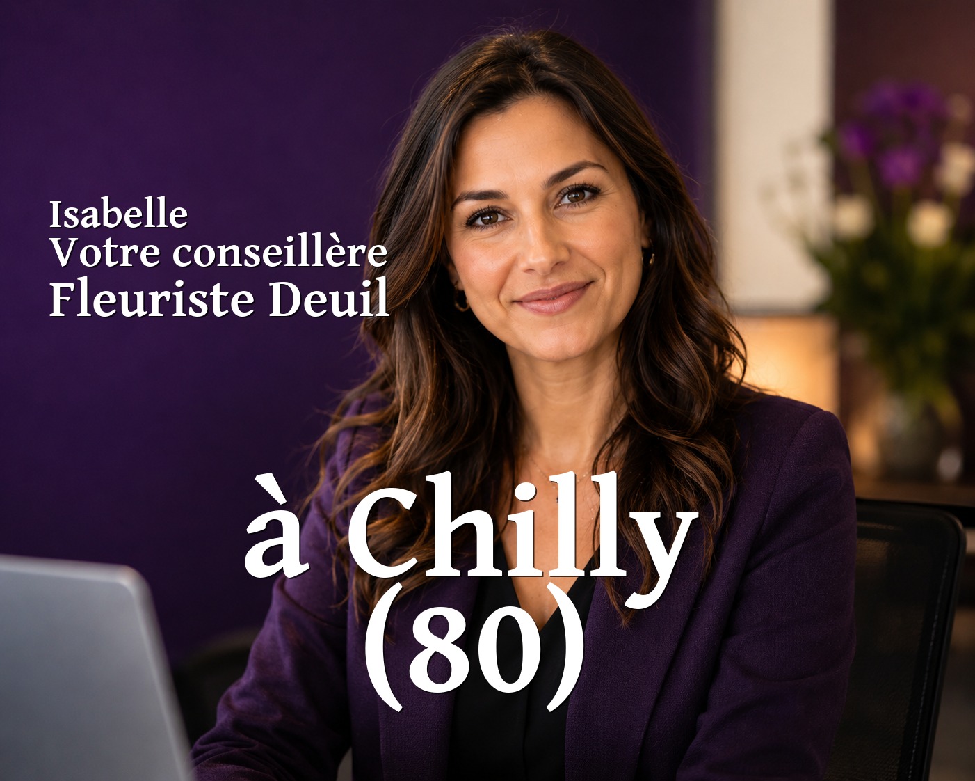 Isabelle, votre conseillère Fleuriste Deuil à Chilly (80)