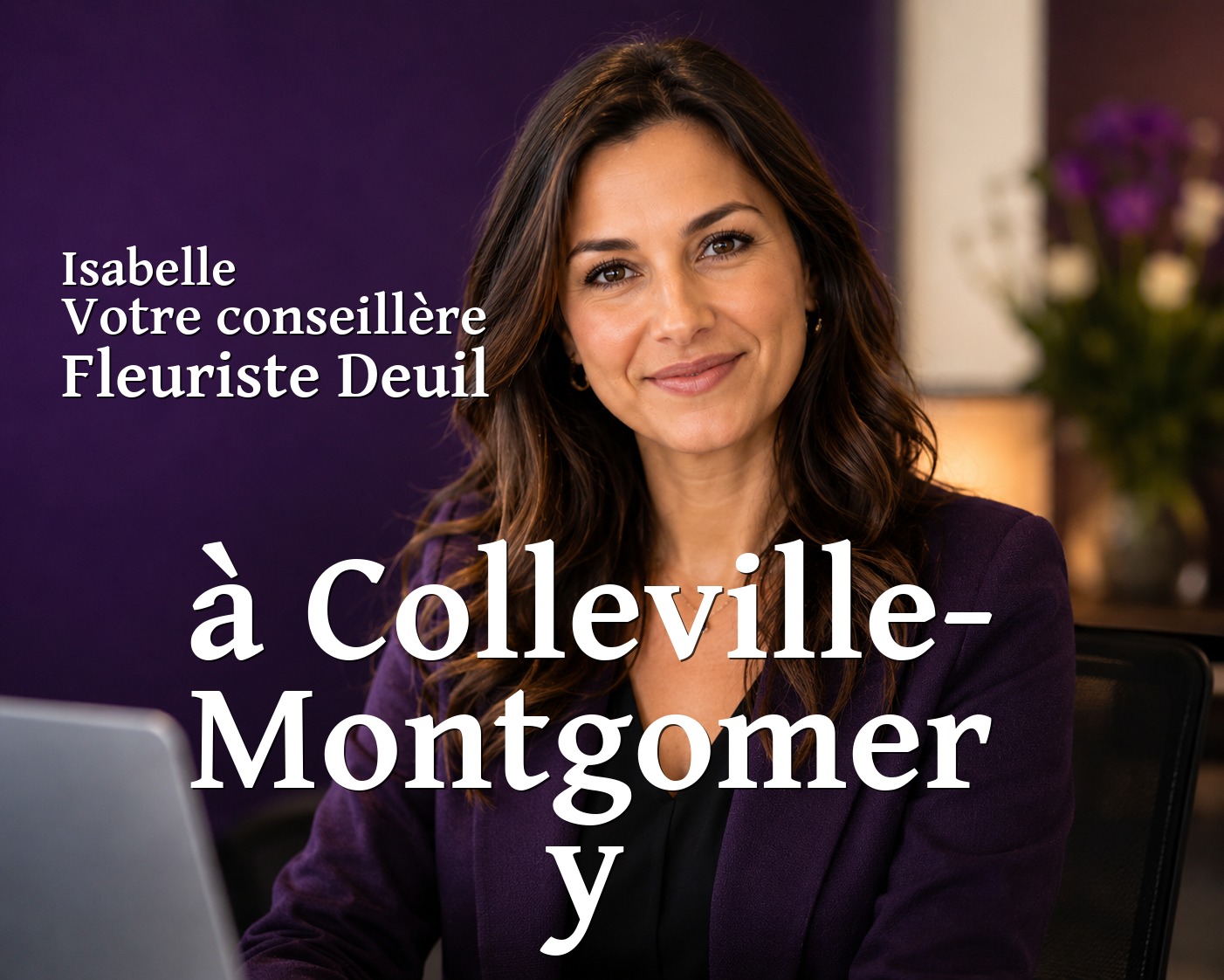 Isabelle, votre conseillère Fleuriste Deuil à Colleville-Montgomery