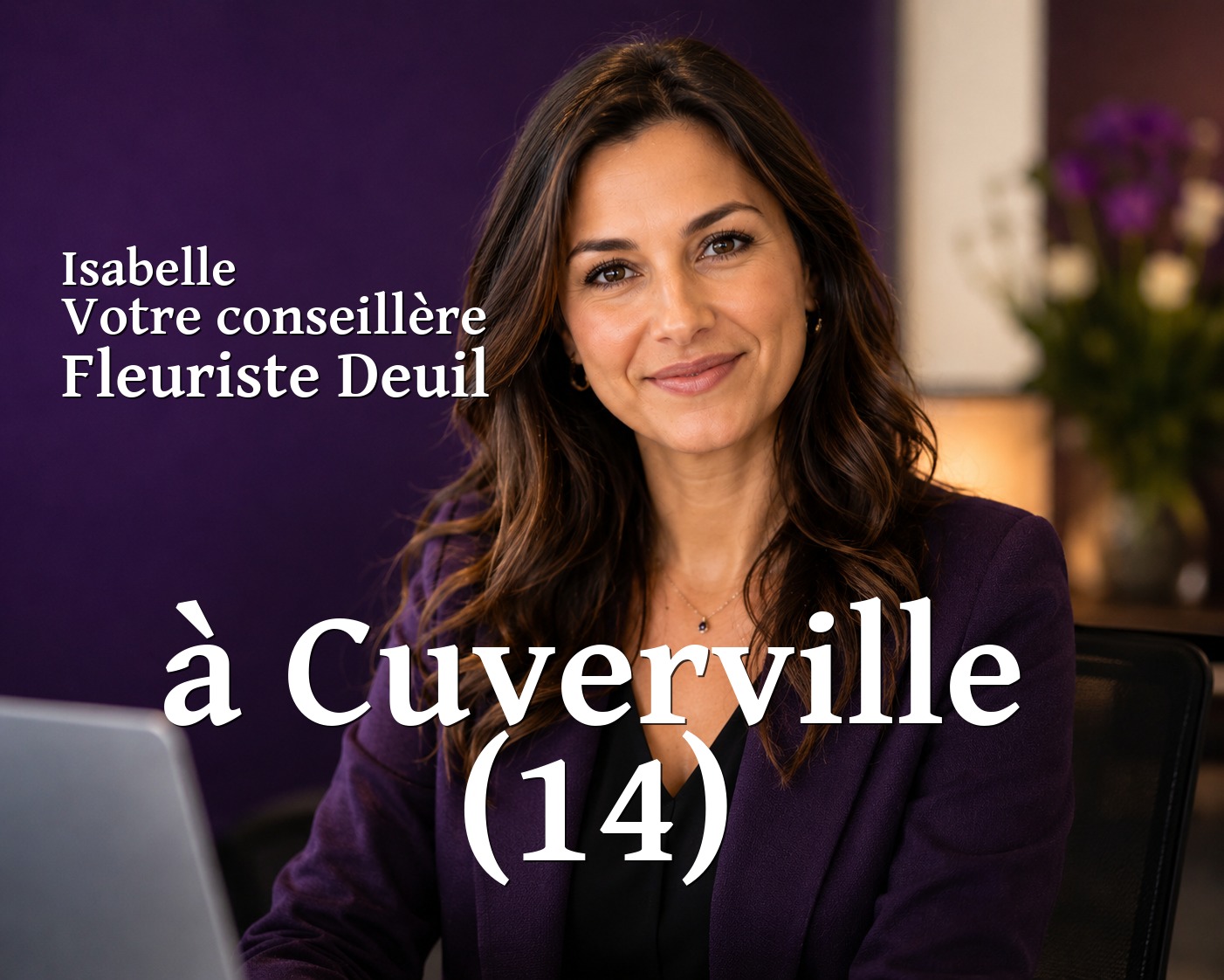 Isabelle, votre conseillère Fleuriste Deuil à Cuverville (14)