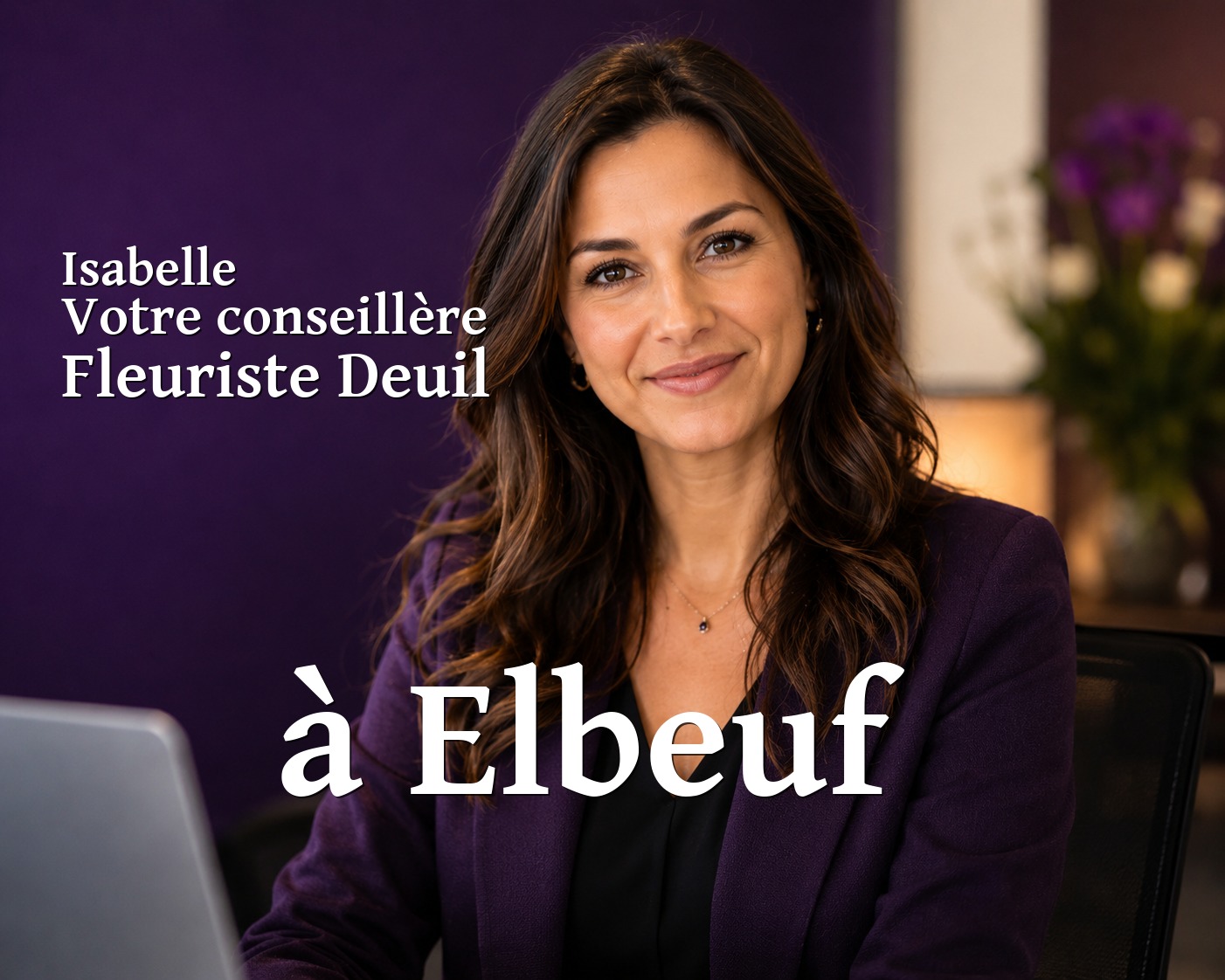 Isabelle, votre conseillère Fleuriste Deuil à Elbeuf