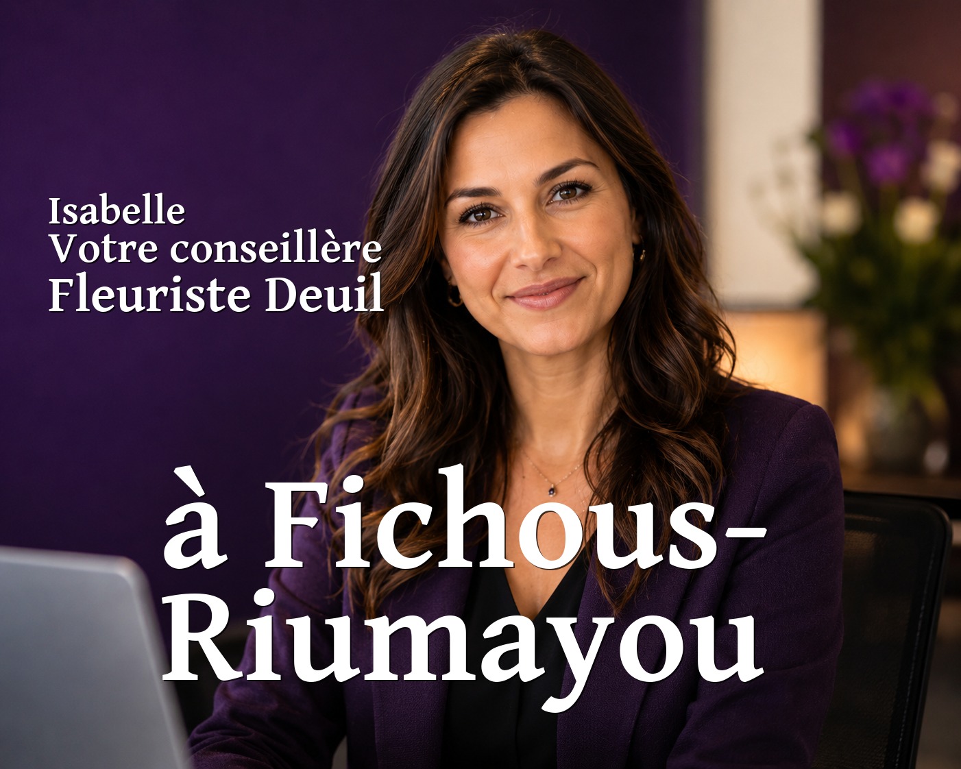Isabelle, votre conseillère Fleuriste Deuil à Fichous-Riumayou
