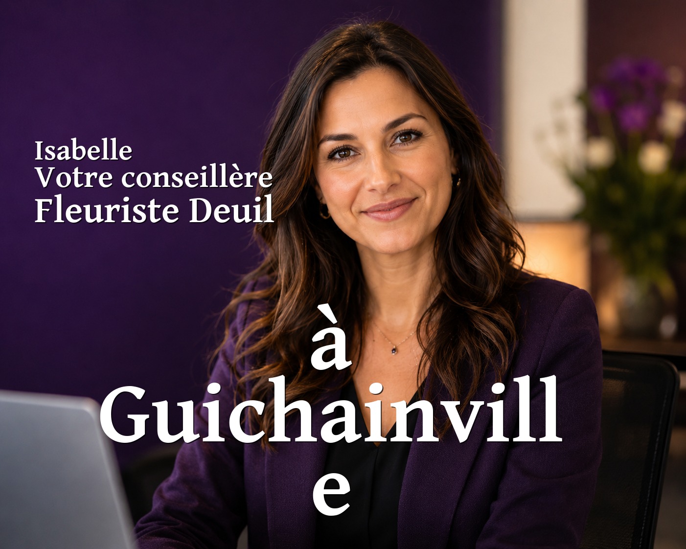 Isabelle, votre conseillère Fleuriste Deuil à Guichainville