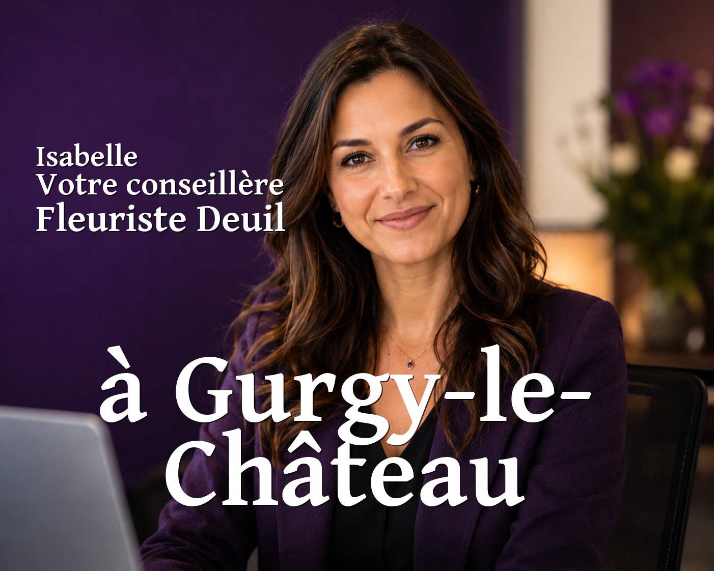 Isabelle, votre conseillère Fleuriste Deuil à Gurgy-le-Château