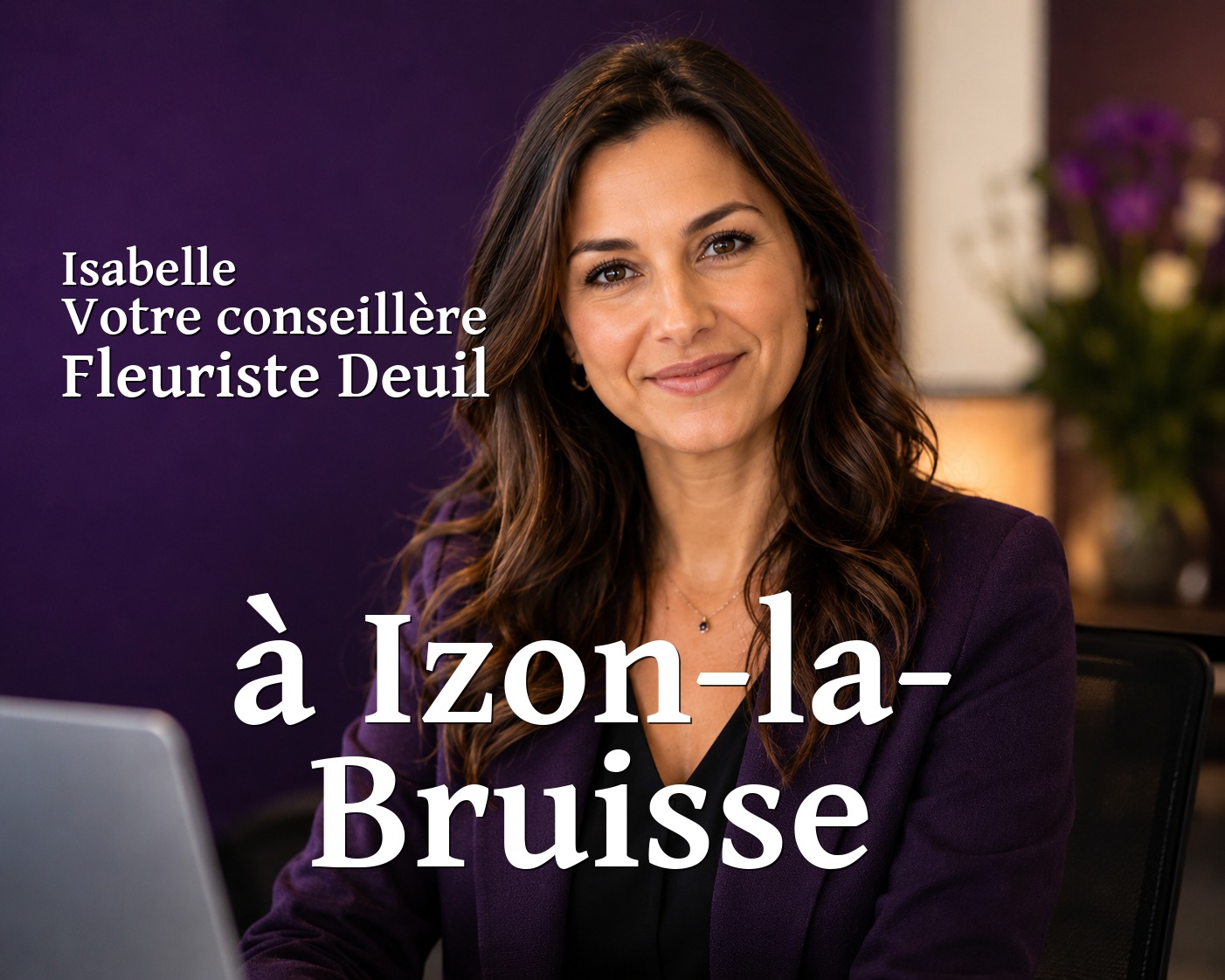 Isabelle, votre conseillère Fleuriste Deuil à Izon-la-Bruisse