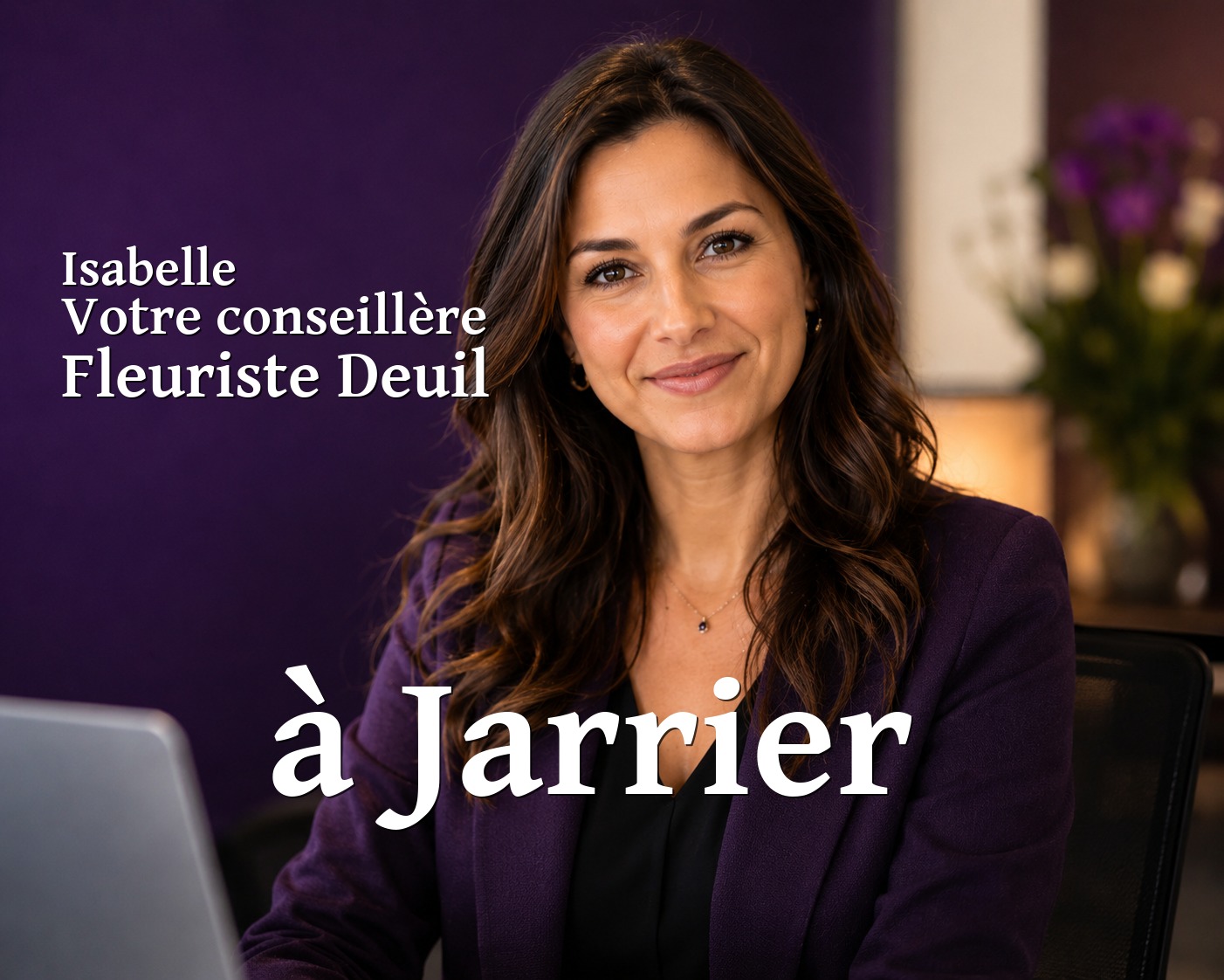 Isabelle, votre conseillère Fleuriste Deuil à Jarrier