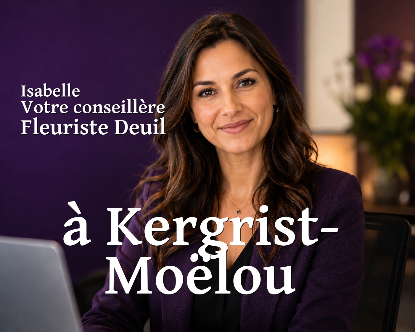 Isabelle, votre conseillère Fleuriste Deuil à Kergrist-Moëlou