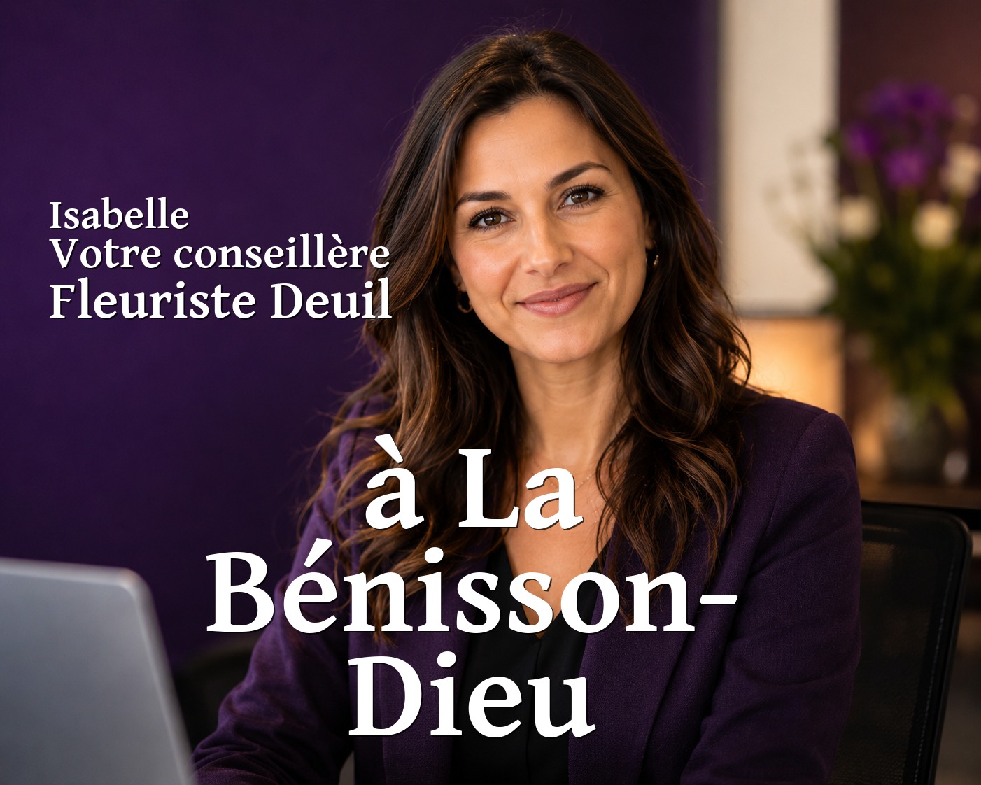 Isabelle, votre conseillère Fleuriste Deuil à La Bénisson-Dieu