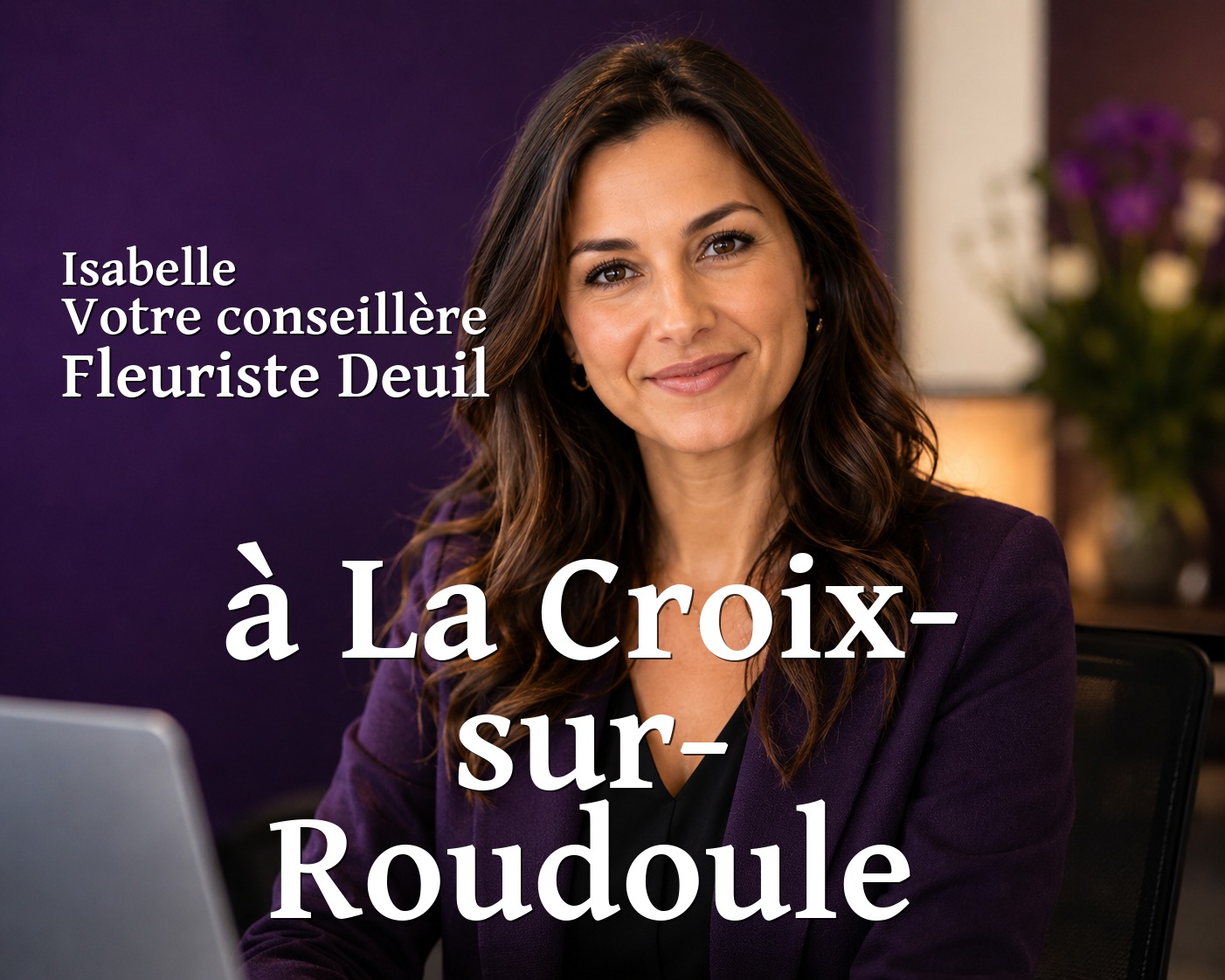 Isabelle, votre conseillère Fleuriste Deuil à La Croix-sur-Roudoule