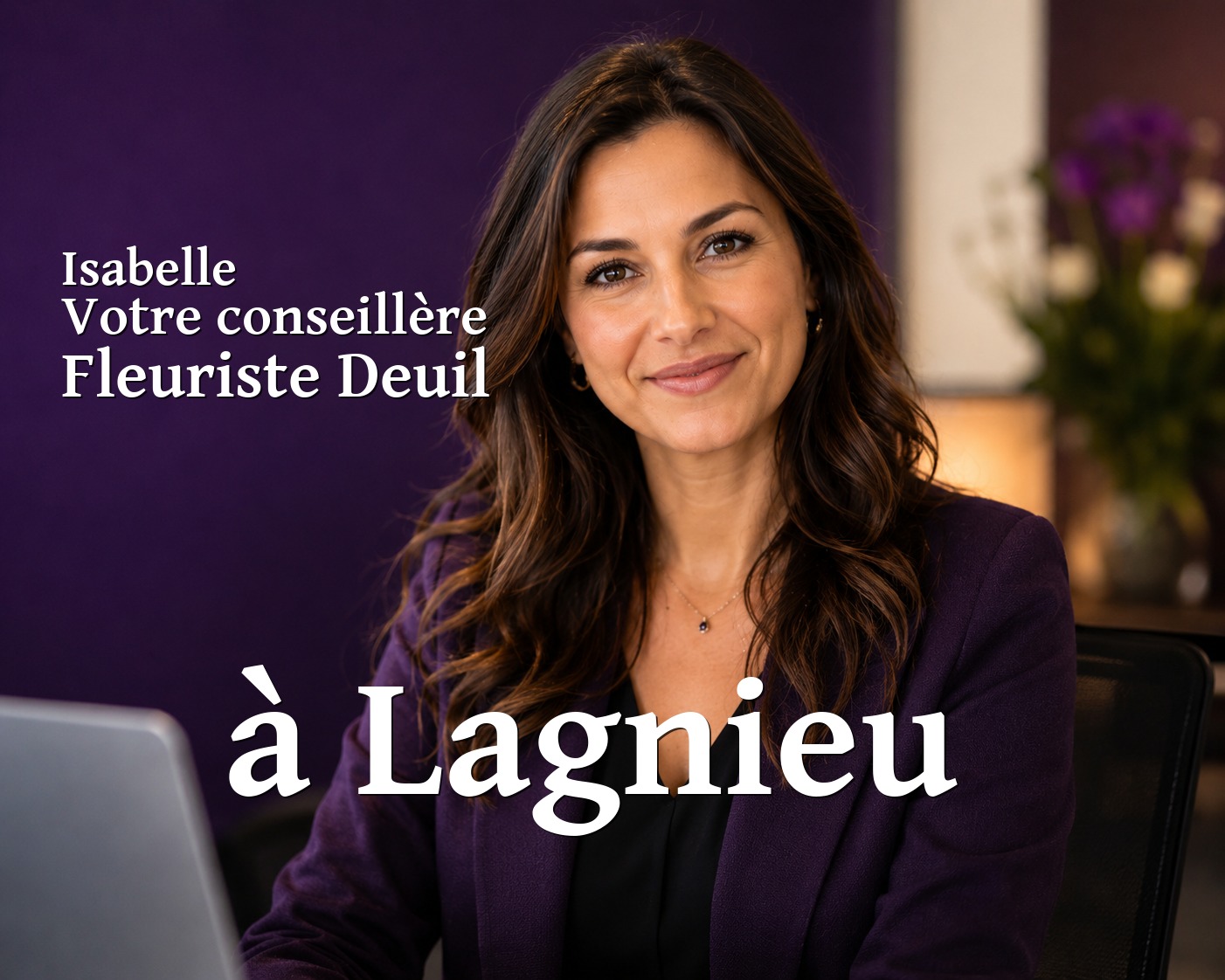 Isabelle, votre conseillère Fleuriste Deuil à Lagnieu