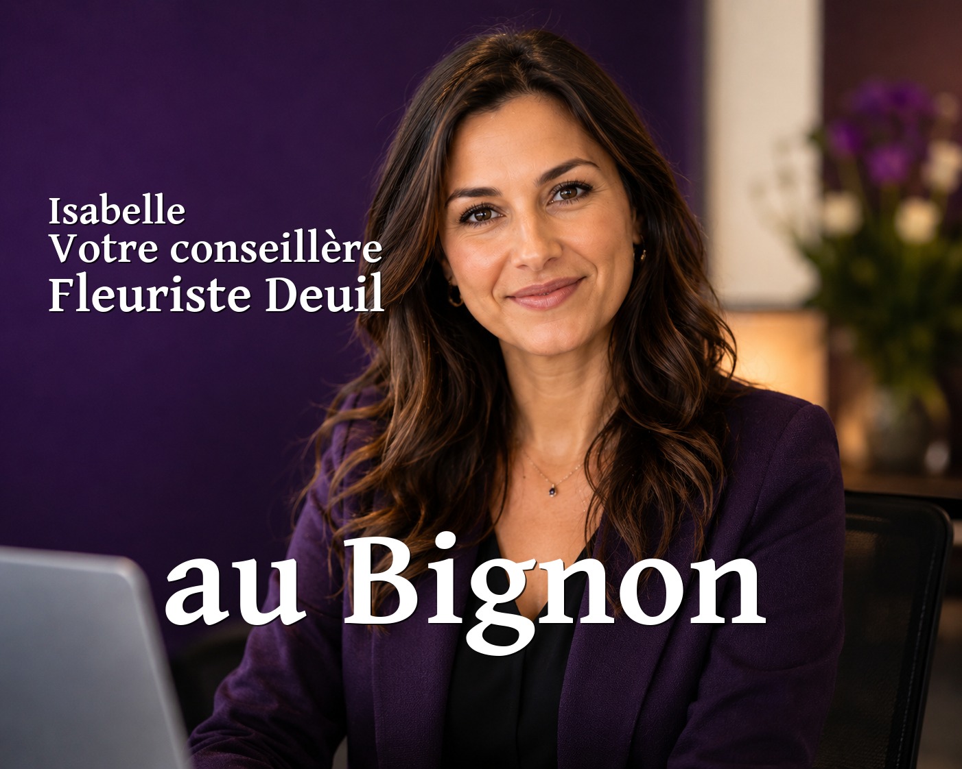 Isabelle, votre conseillère Fleuriste Deuil au Bignon