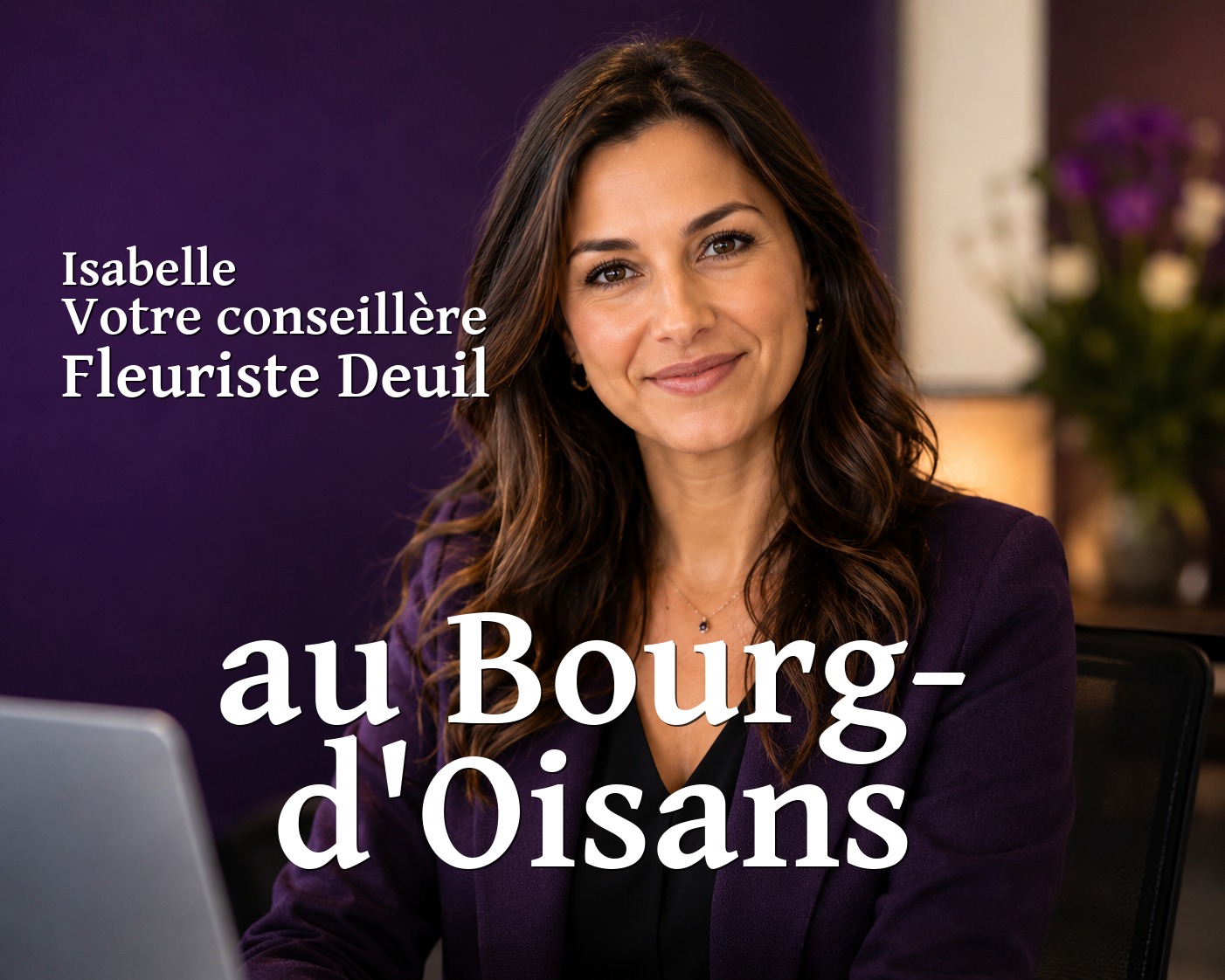 Isabelle, votre conseillère Fleuriste Deuil au Bourg-d'Oisans