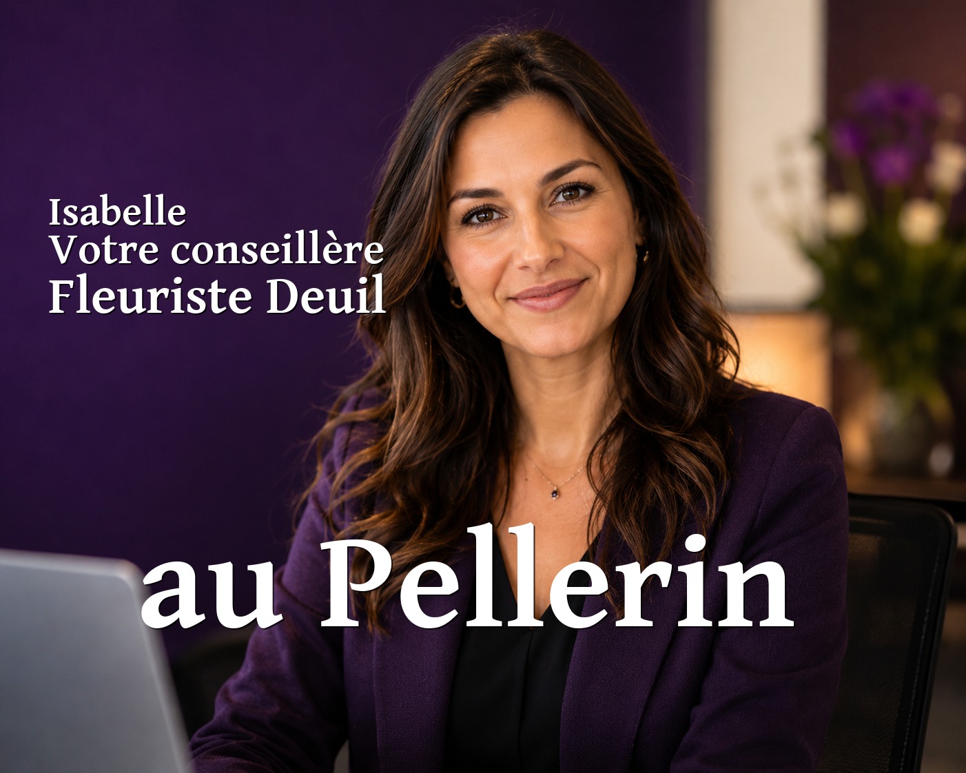 Isabelle, votre conseillère Fleuriste Deuil au Pellerin