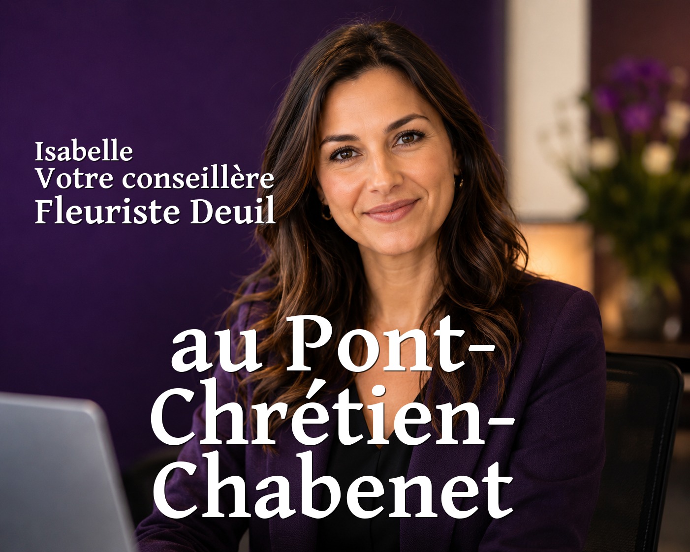 Isabelle, votre conseillère Fleuriste Deuil au Pont-Chrétien-Chabenet