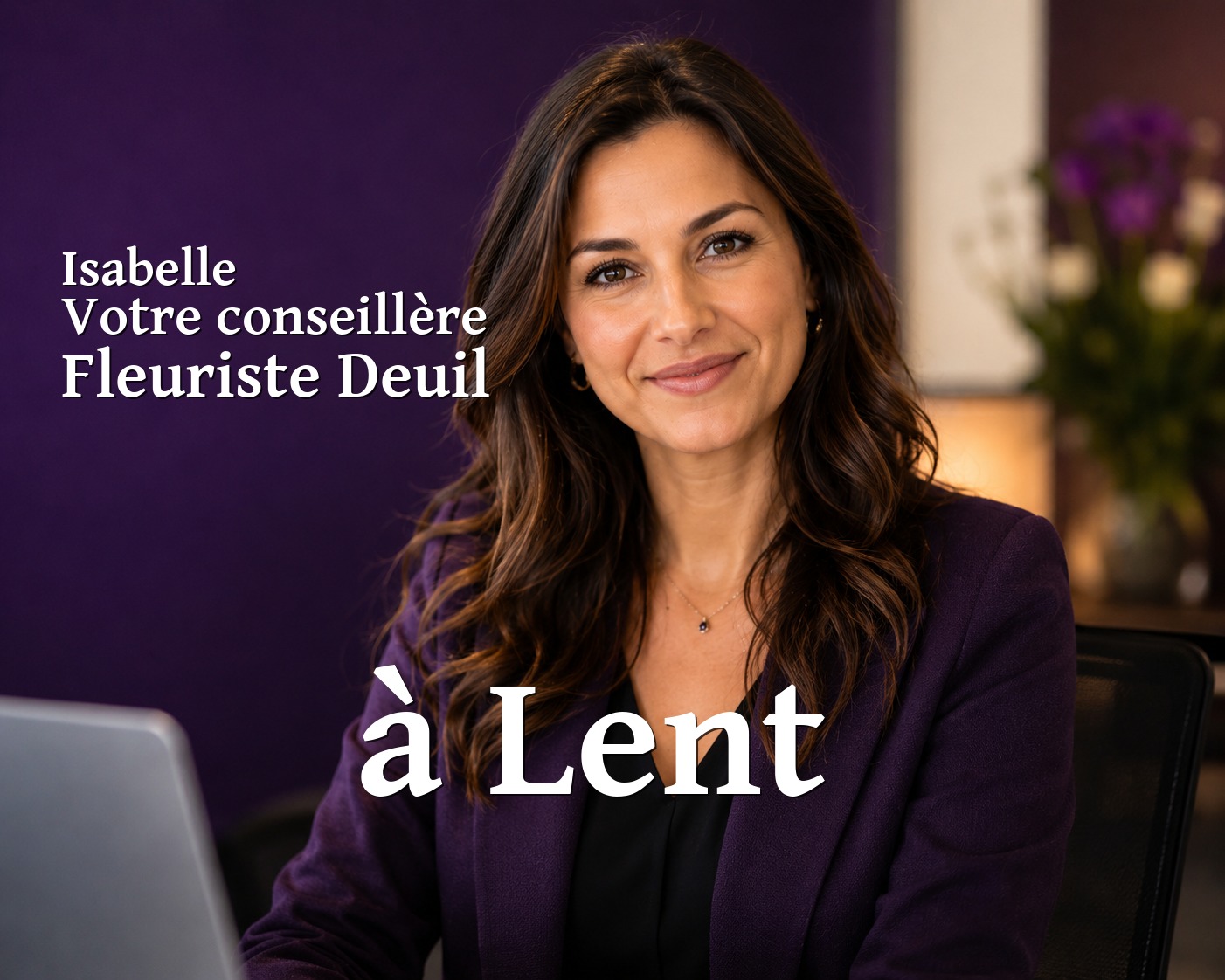 Isabelle, votre conseillère Fleuriste Deuil à Lent