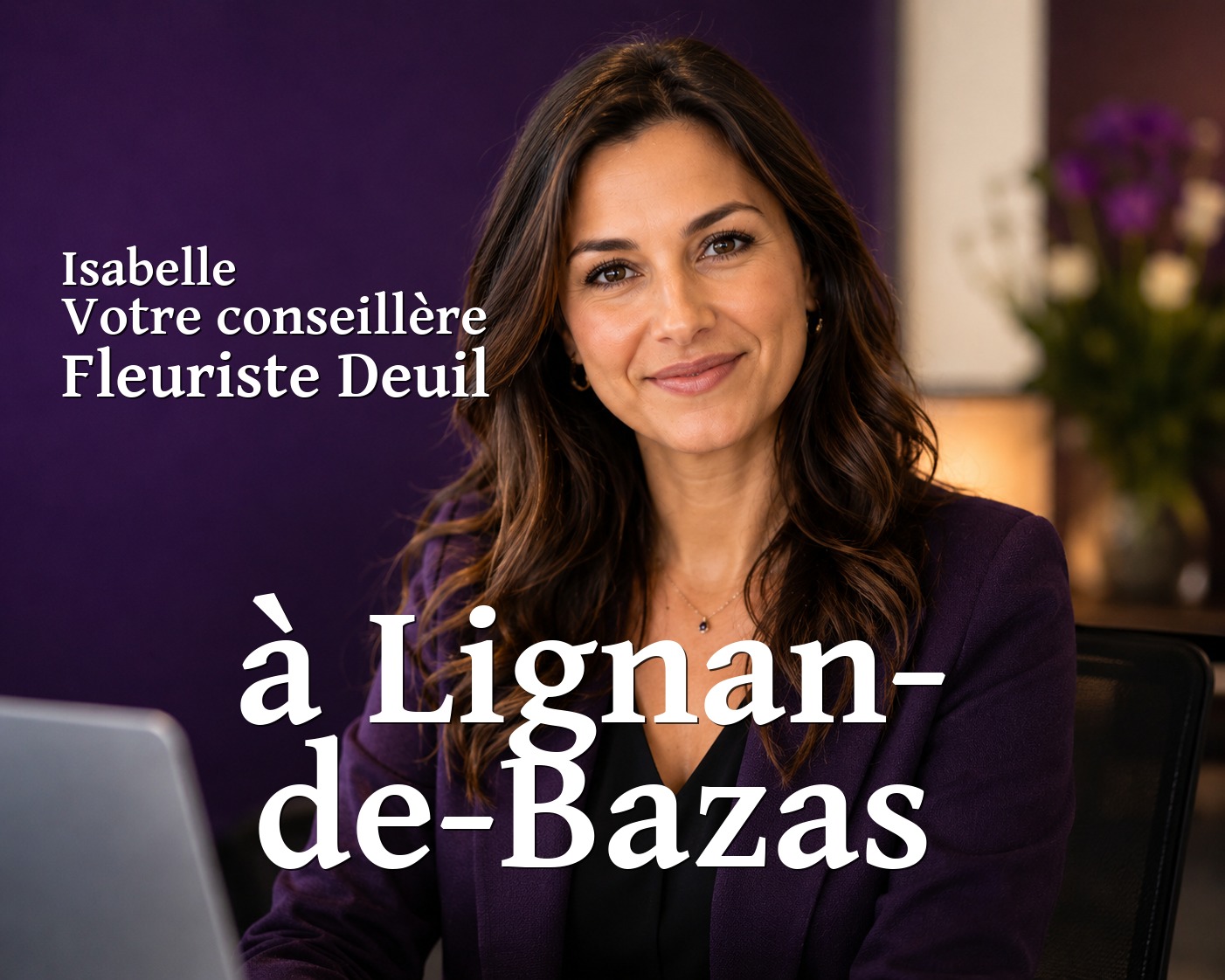 Isabelle, votre conseillère Fleuriste Deuil à Lignan-de-Bazas