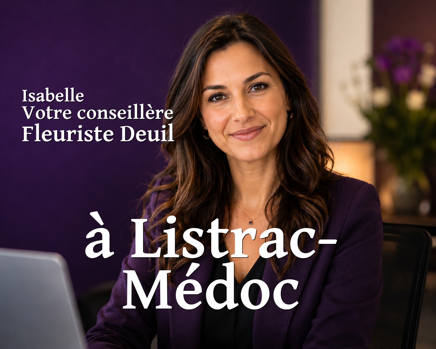 Isabelle, votre conseillère Fleuriste Deuil à Listrac-Médoc