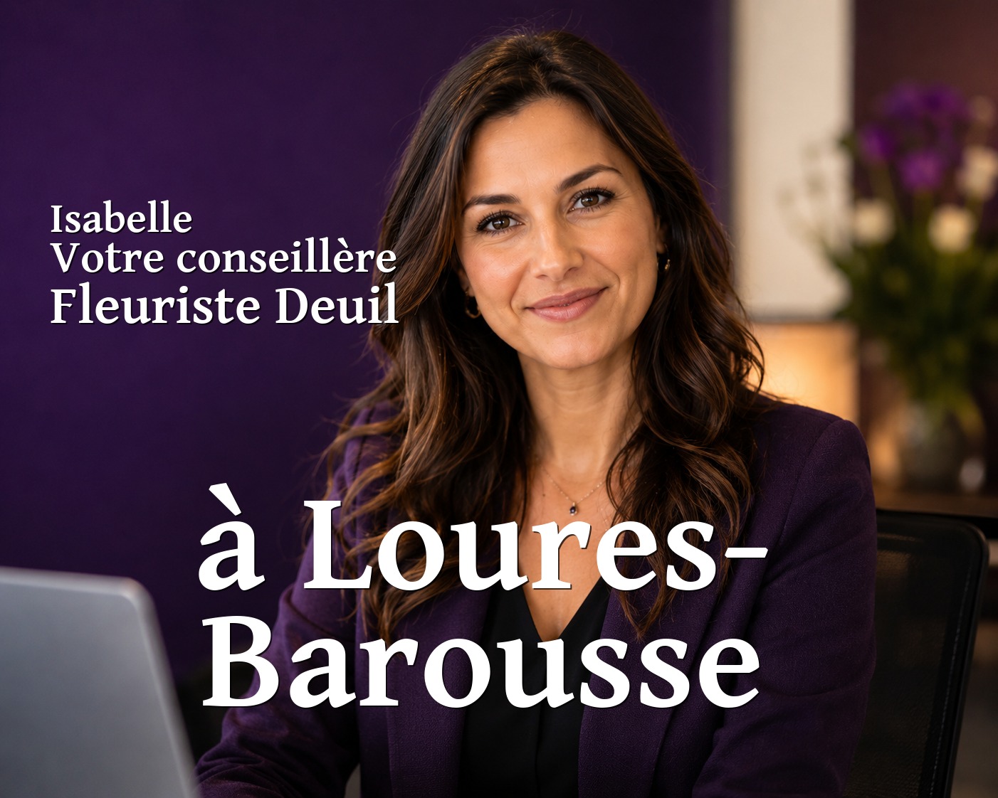 Isabelle, votre conseillère Fleuriste Deuil à Loures-Barousse