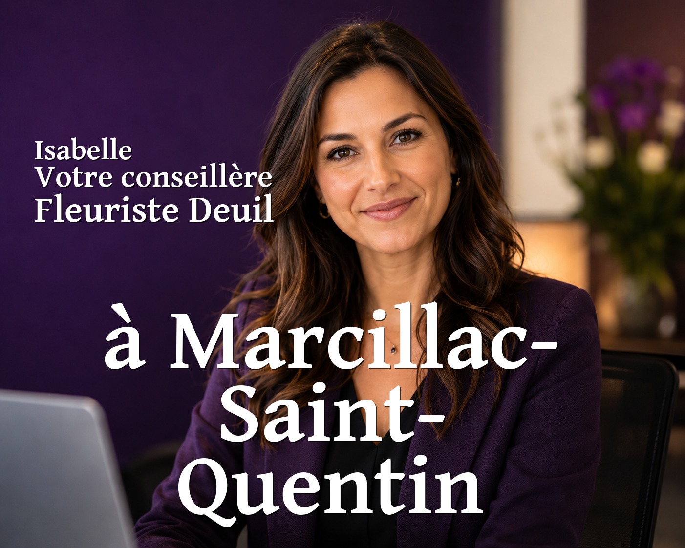 Isabelle, votre conseillère Fleuriste Deuil à Marcillac-Saint-Quentin