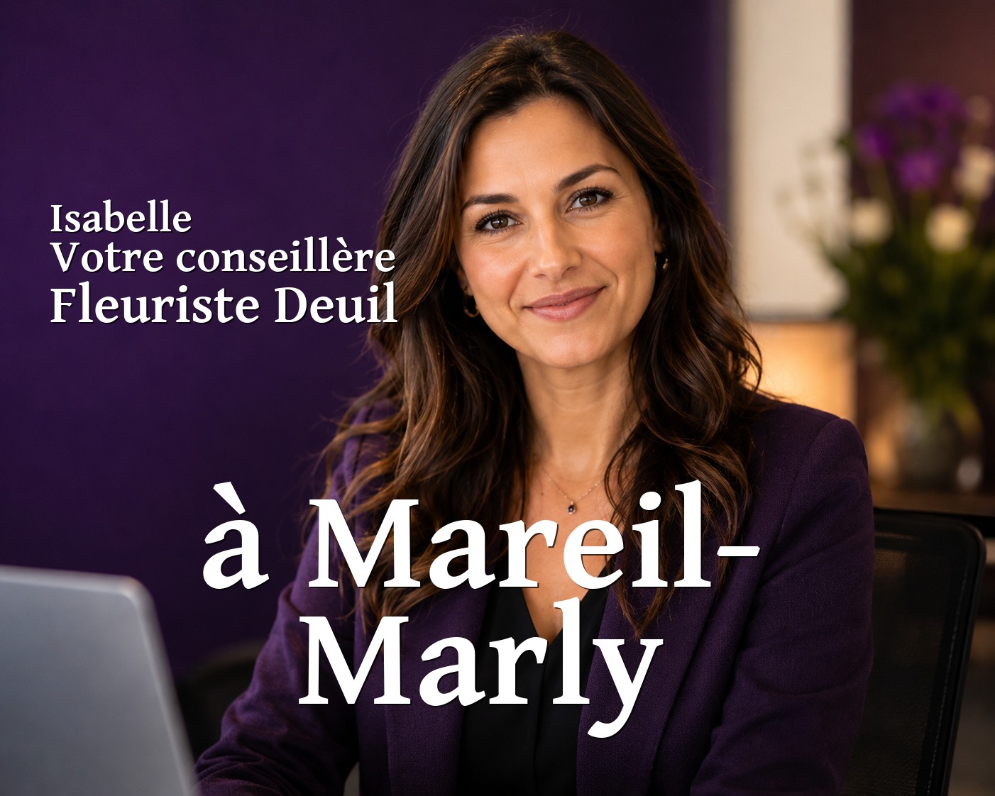 Isabelle, votre conseillère Fleuriste Deuil à Mareil-Marly