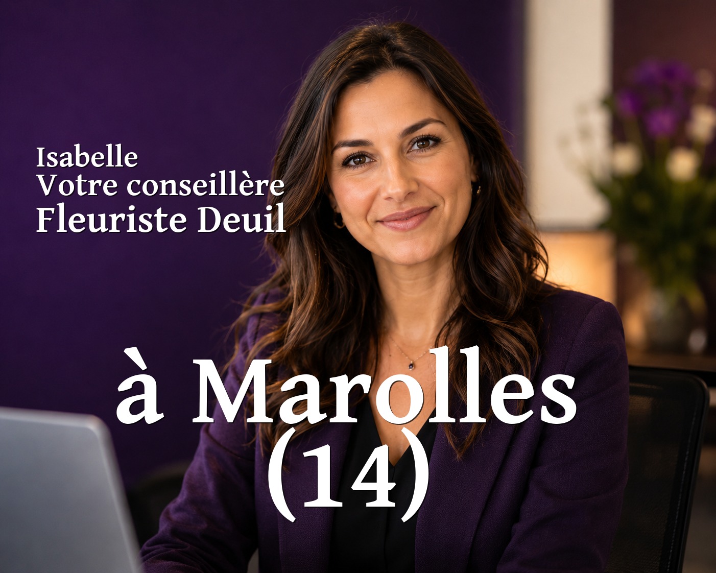 Isabelle, votre conseillère Fleuriste Deuil à Marolles (14)