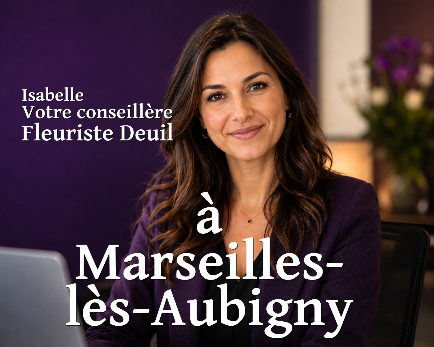 Isabelle, votre conseillère Fleuriste Deuil à Marseilles-lès-Aubigny