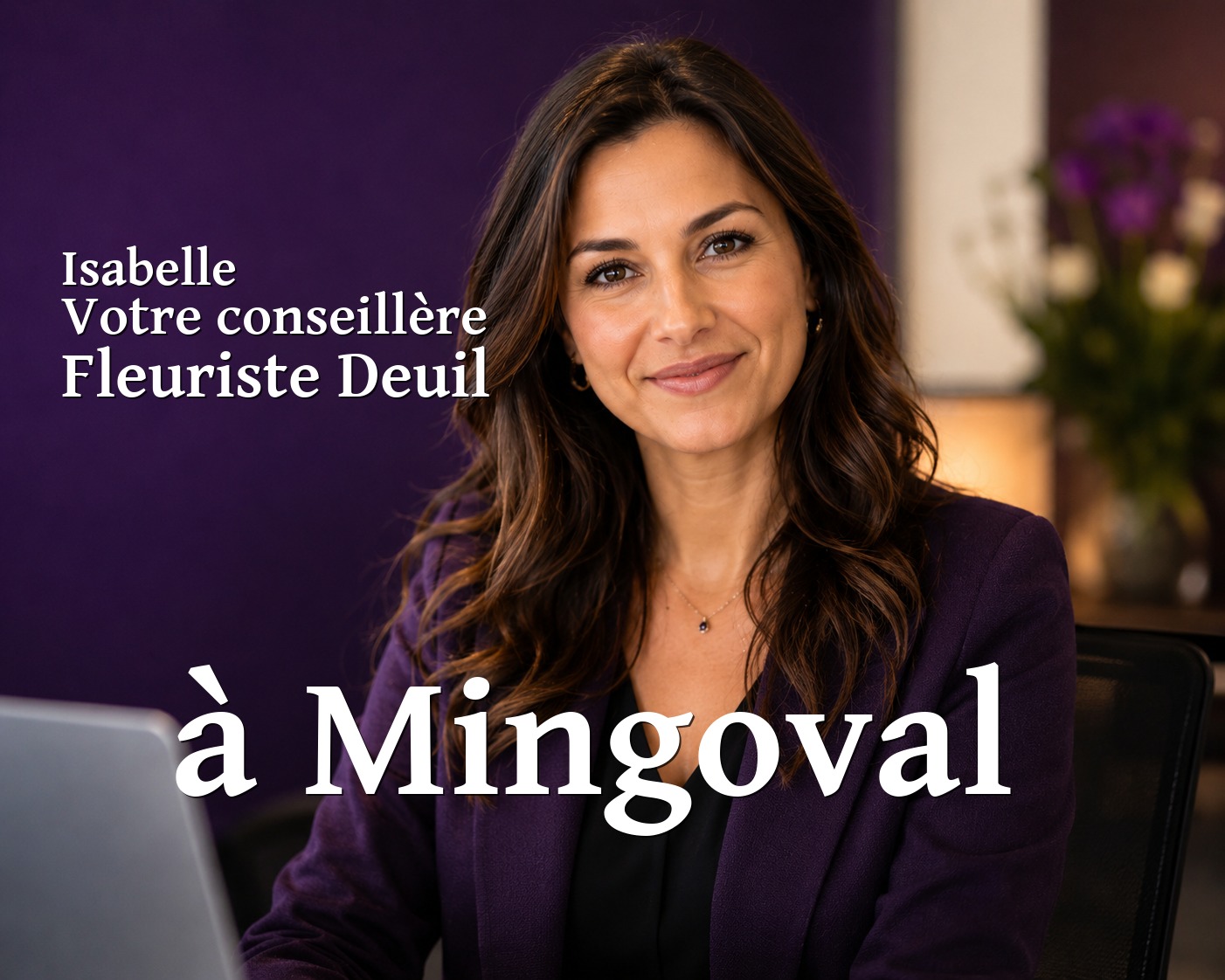 Isabelle, votre conseillère Fleuriste Deuil à Mingoval