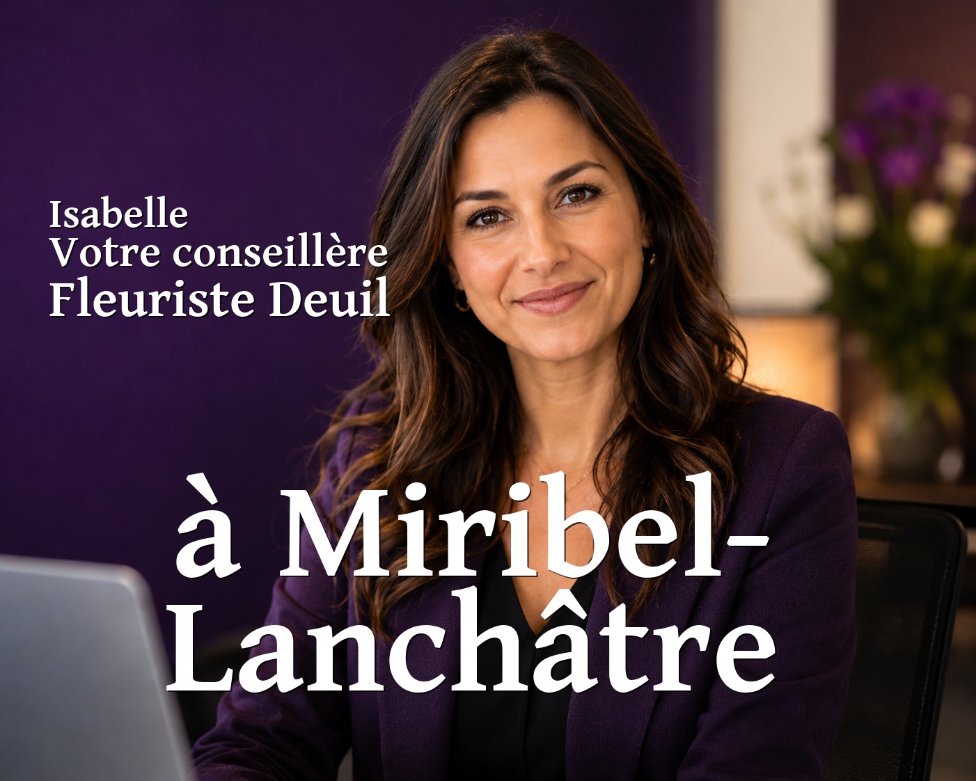 Isabelle, votre conseillère Fleuriste Deuil à Miribel-Lanchâtre