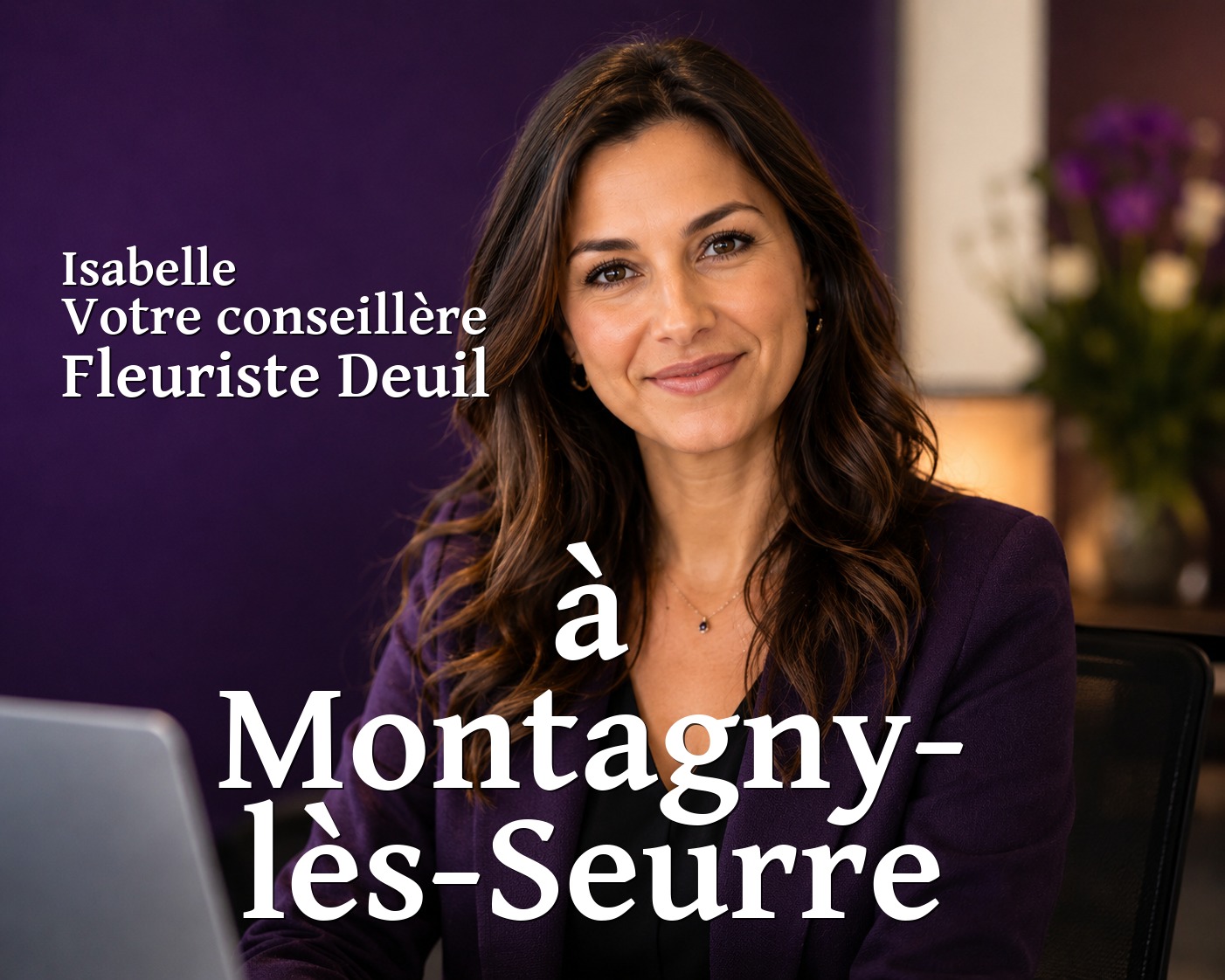 Isabelle, votre conseillère Fleuriste Deuil à Montagny-lès-Seurre